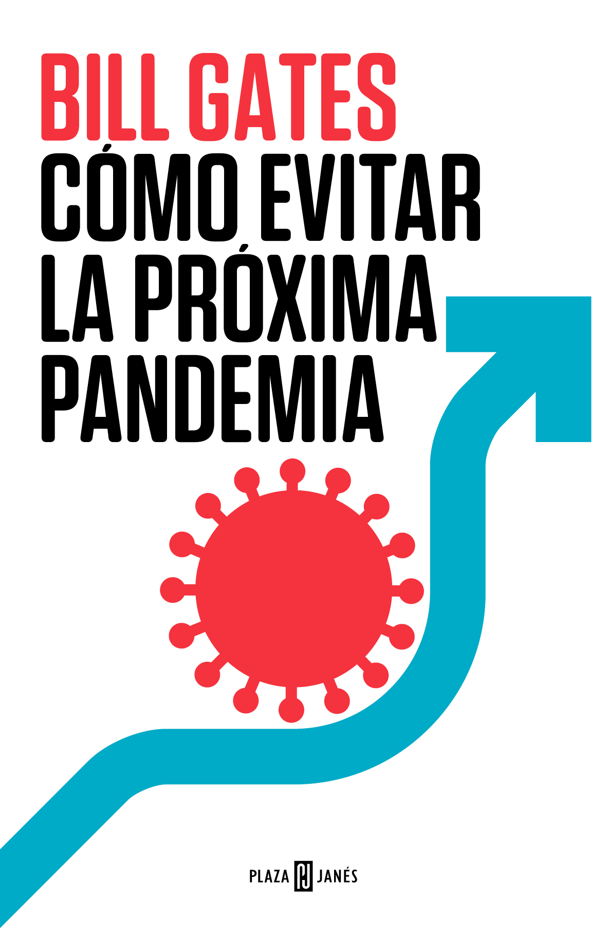 Cómo evitar la próxima pandemia