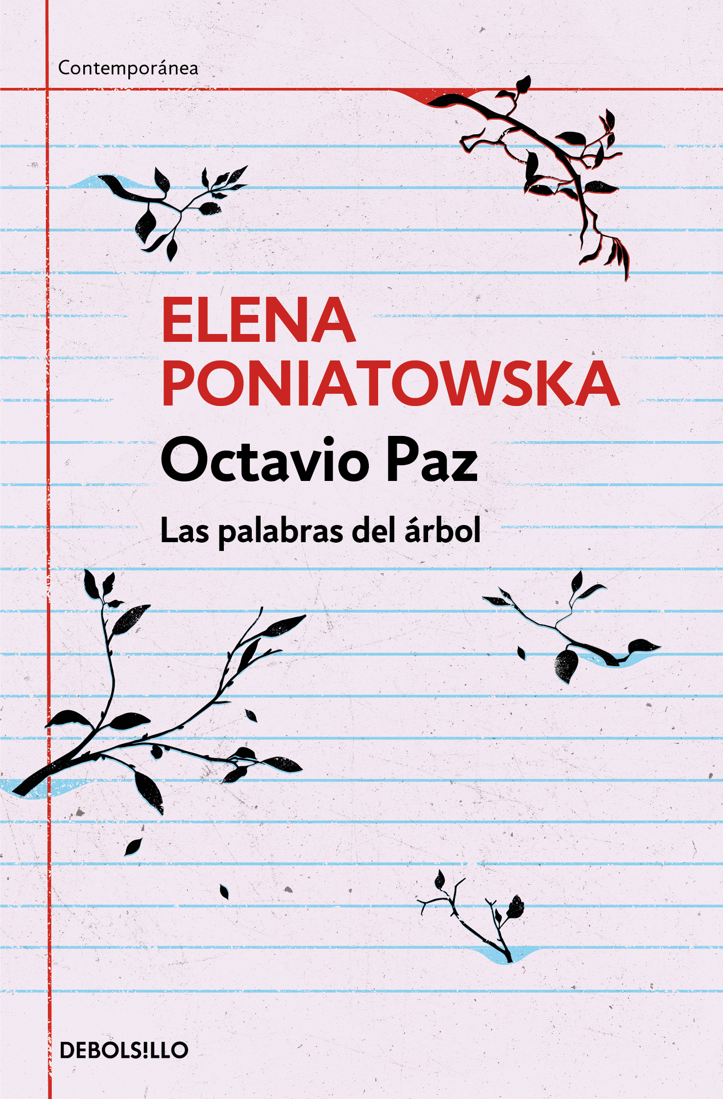 Octavio Paz. Las palabras del árbol