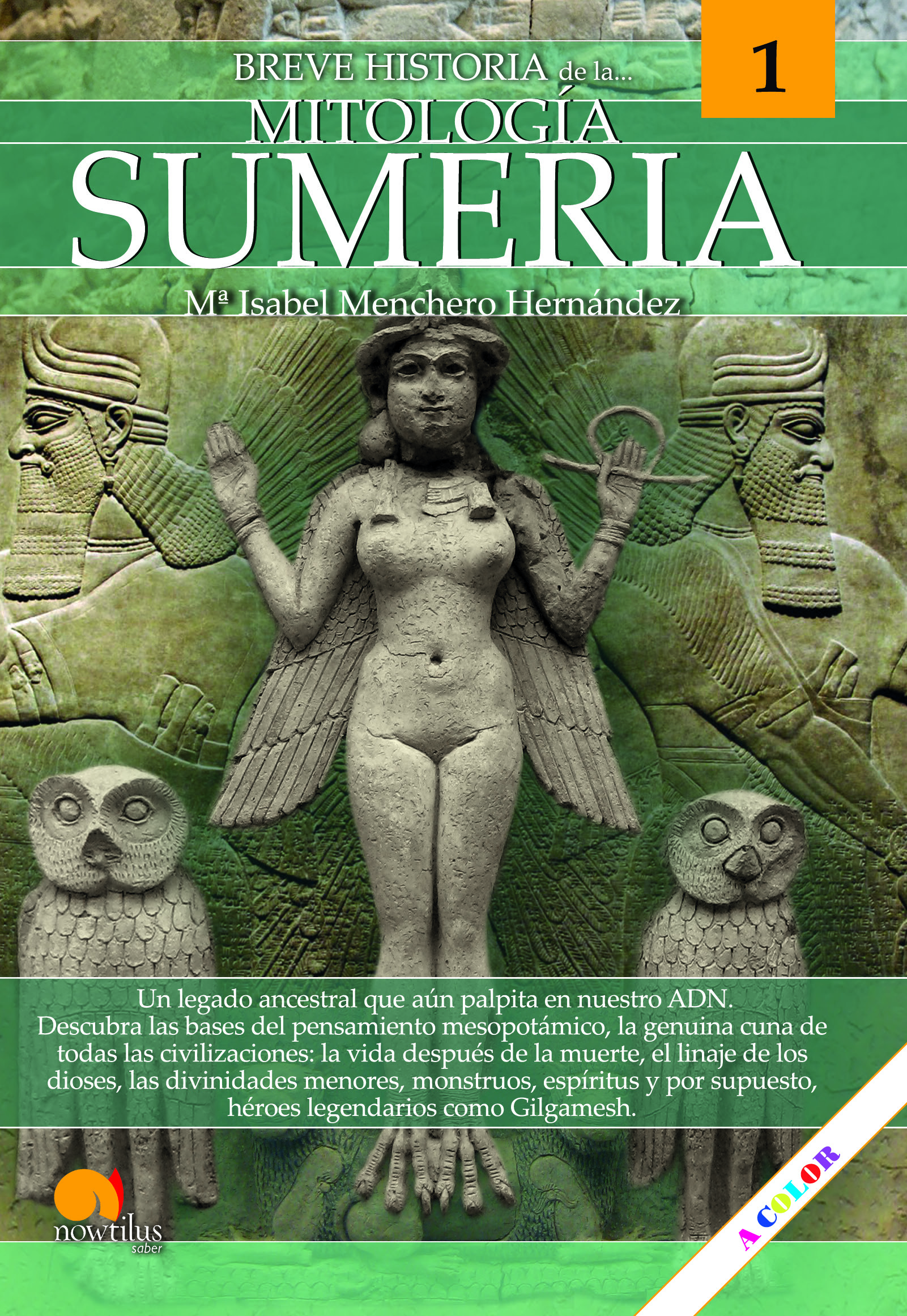 Breve historia de la mitología sumeria