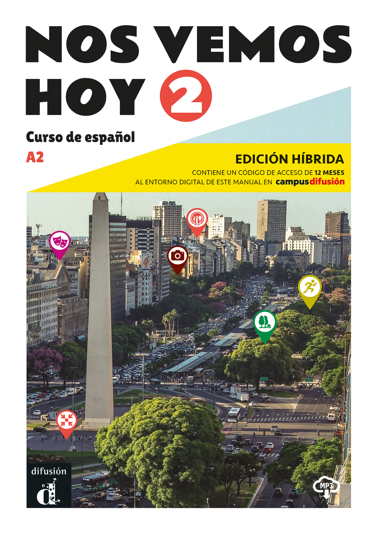 Nos vemos Hoy 2 Ed. hibríada Edición para estudiantes