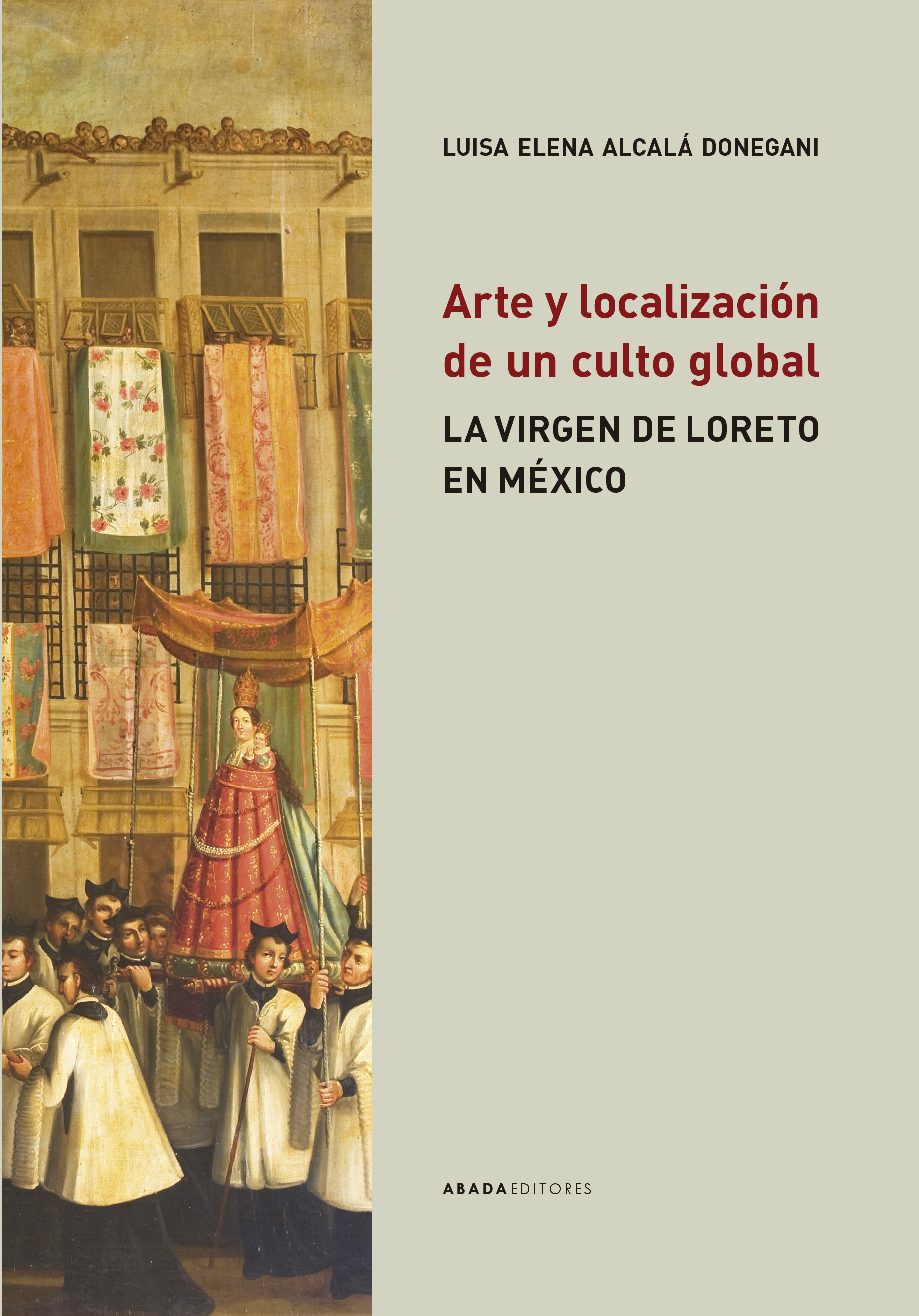 Arte y localización de un culto global