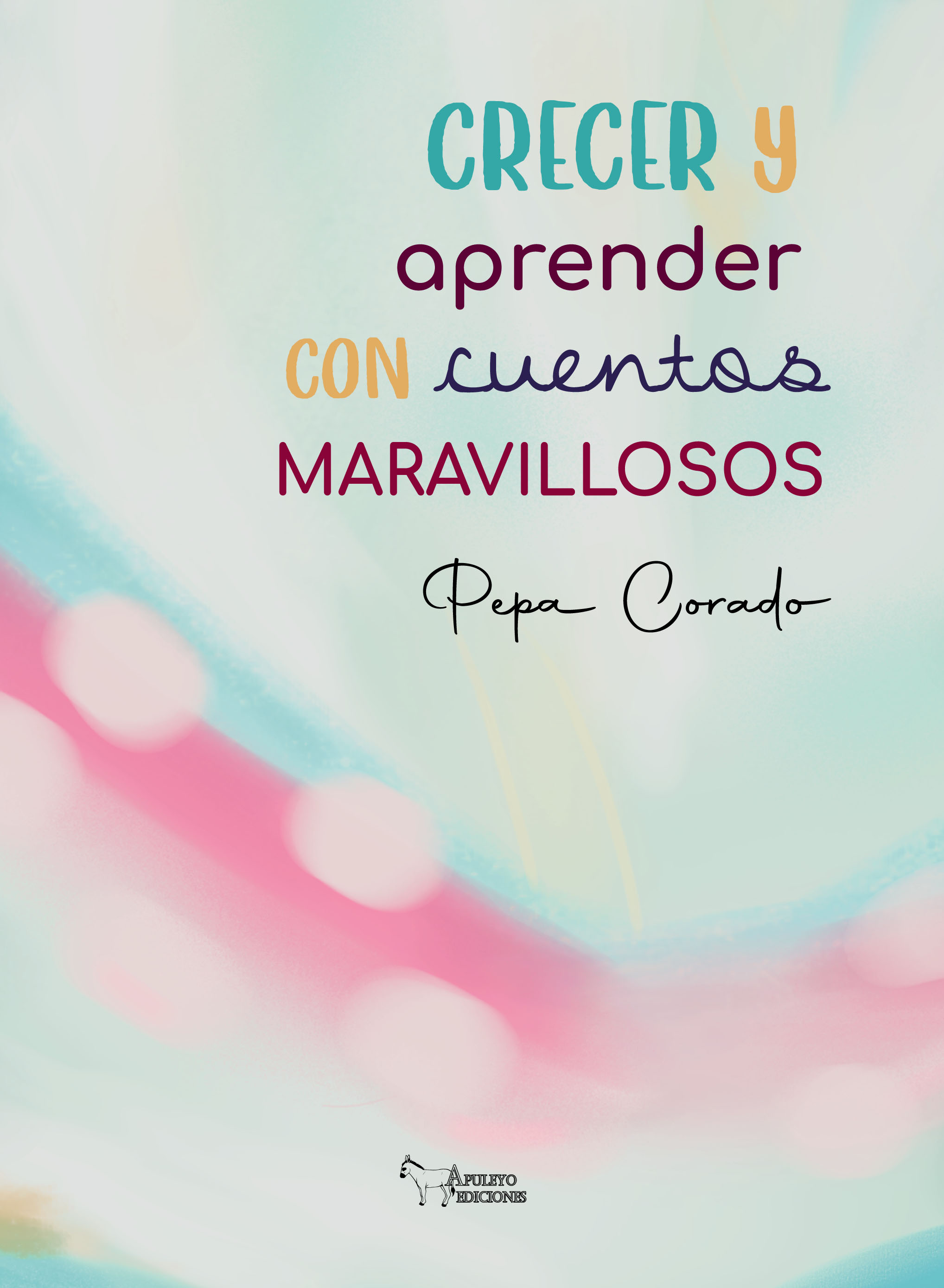 Crecer y aprender con cuentos maravillosos