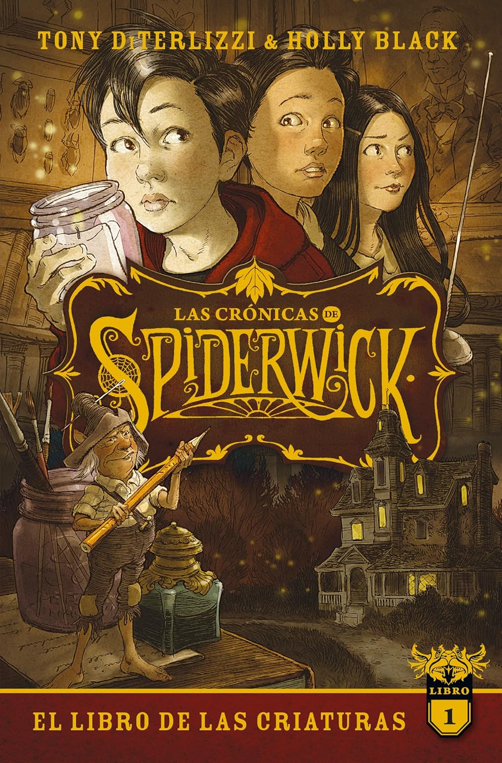 Las crónicas de Spiderwick (1): El libro de las criaturas