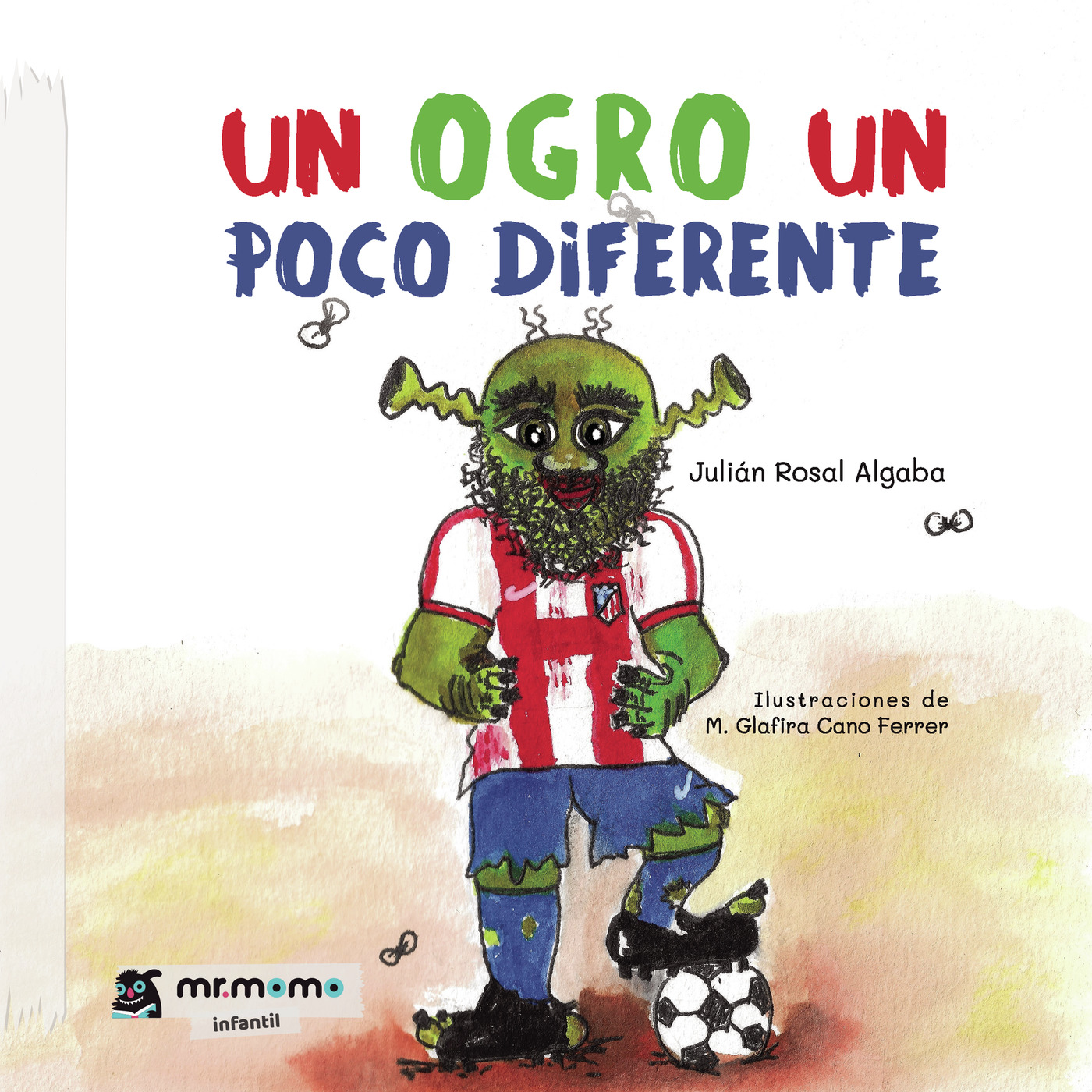 Un ogro un poco diferente