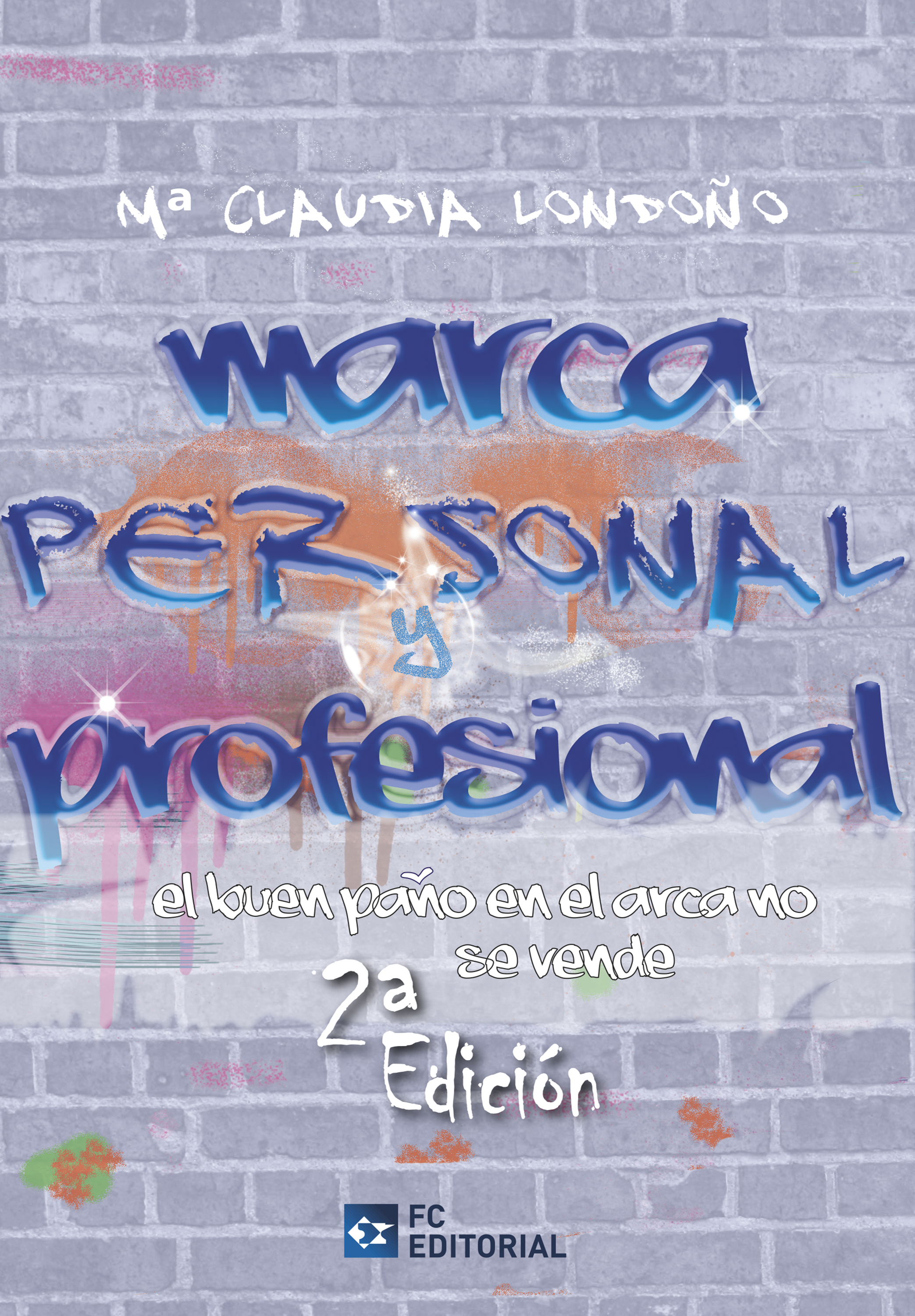 Marca personal y profesional