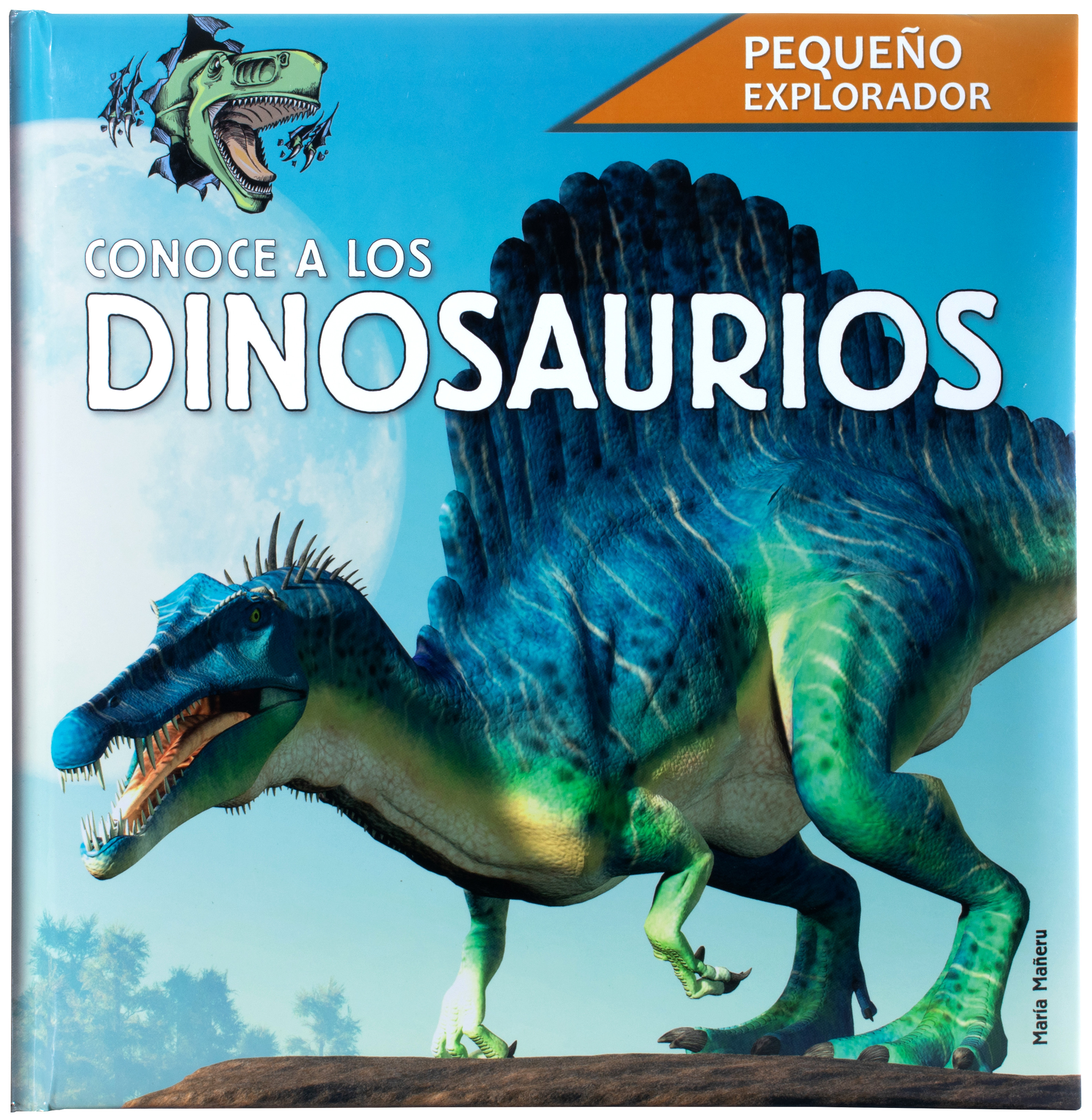 Pequeño Explorador: Conoce a los Dinosaurios.