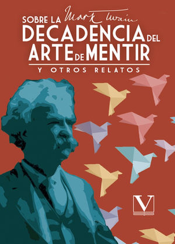 Sobre la decadencia del arte de mentir