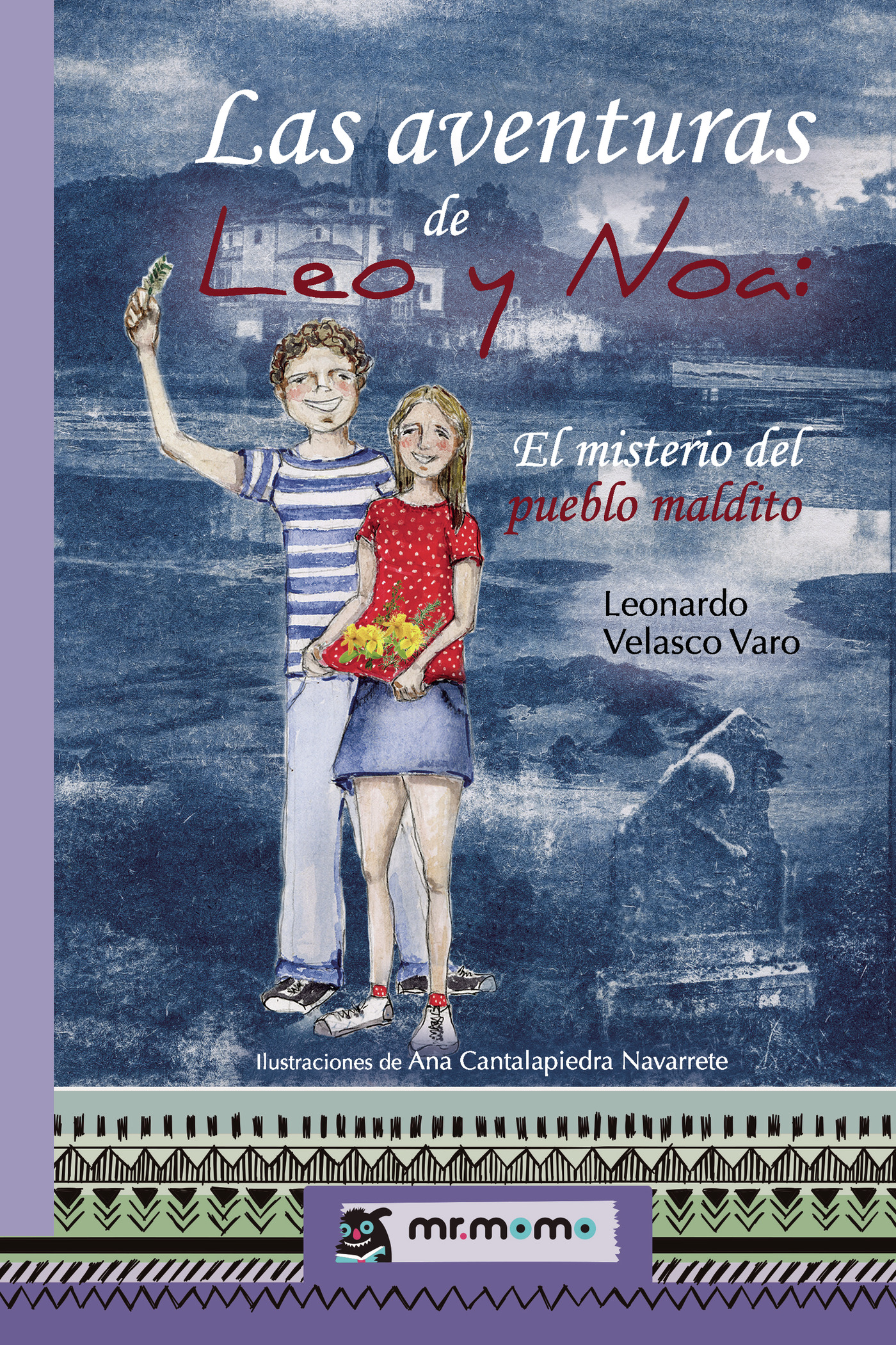 Las aventuras de Leo y Noa: El misterio del pueblo maldito
