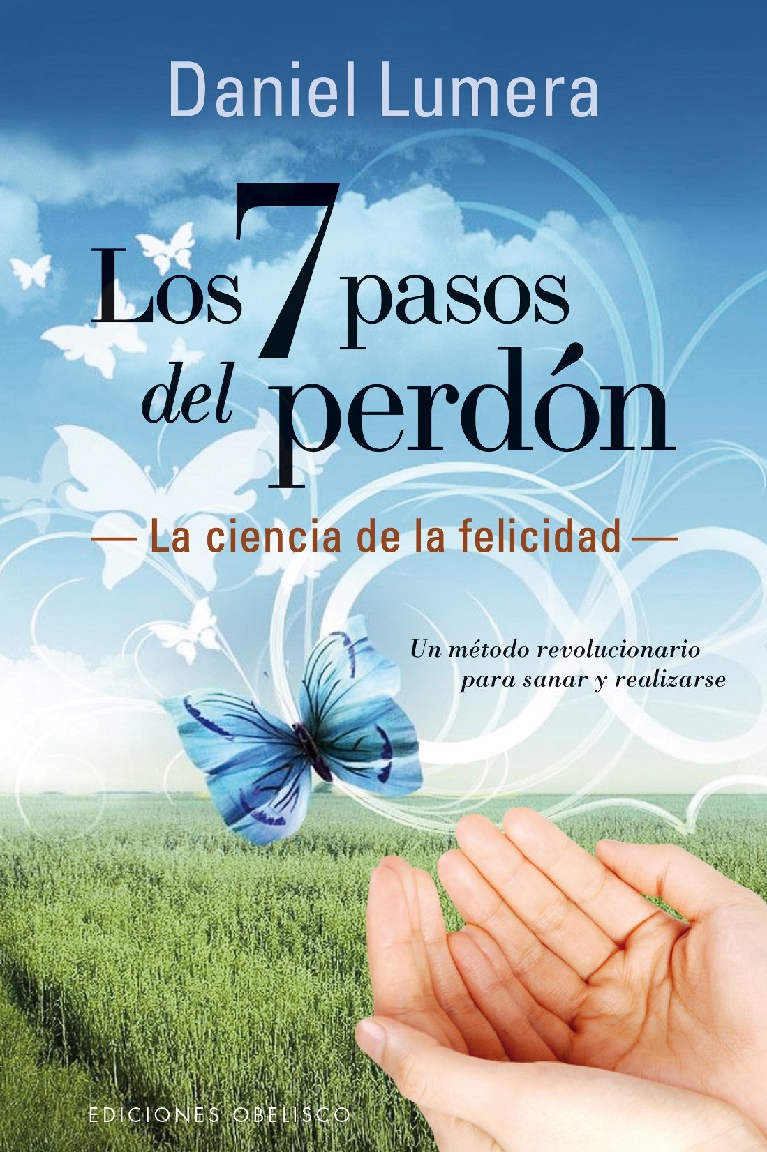 Los 7 pasos del perdón