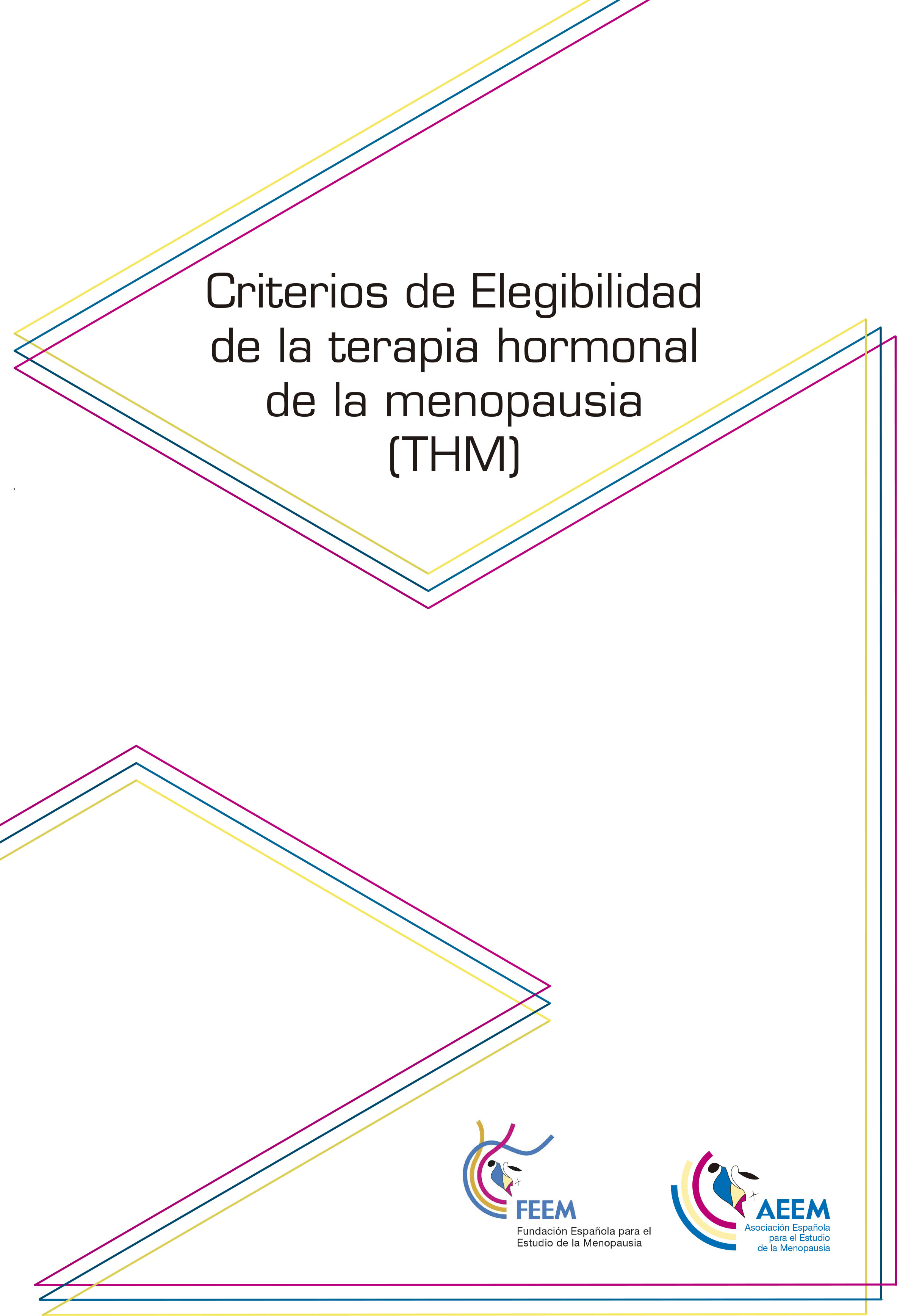 Criterios de elegibilidad para la terapia hormonal en la menopausia (THM)