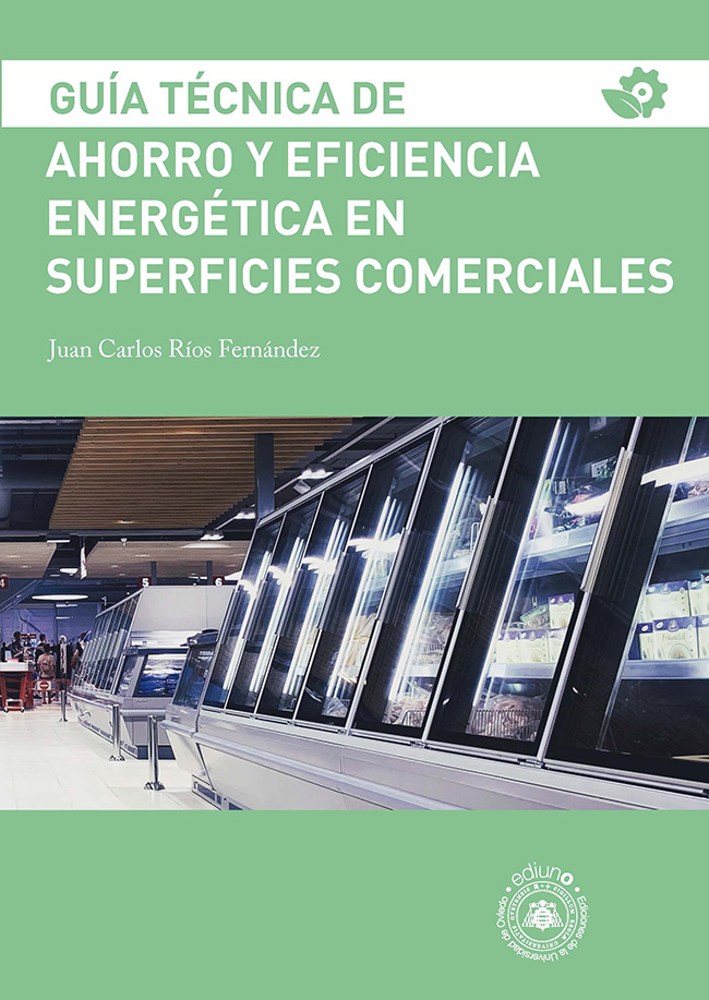 Guía técnica de ahorro y eficiencia energética en superficies comerciales