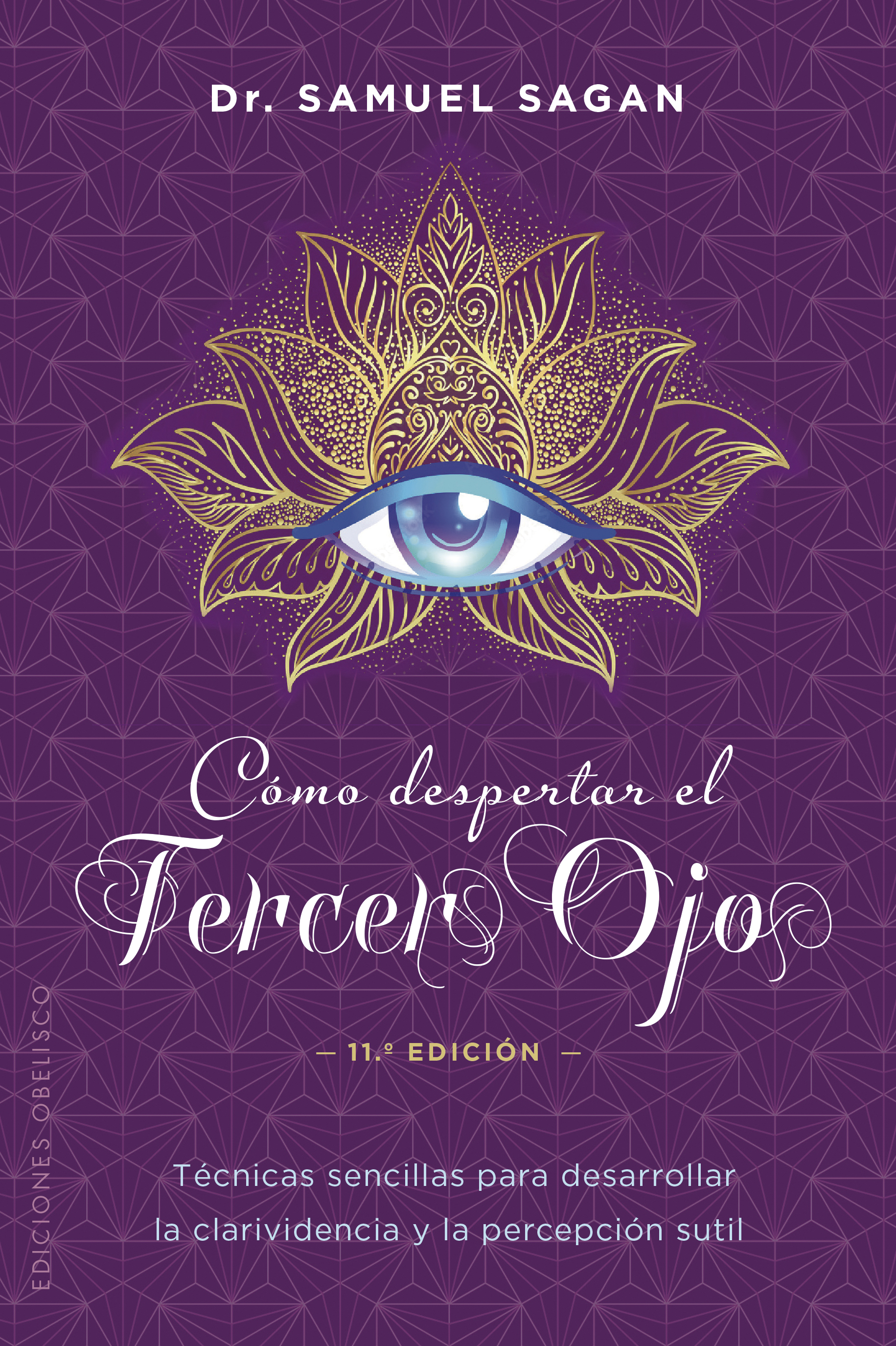Cómo despertar el tercer ojo (N.E.)