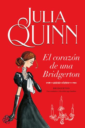 Bridgerton (6): El corazón de una Bridgerton