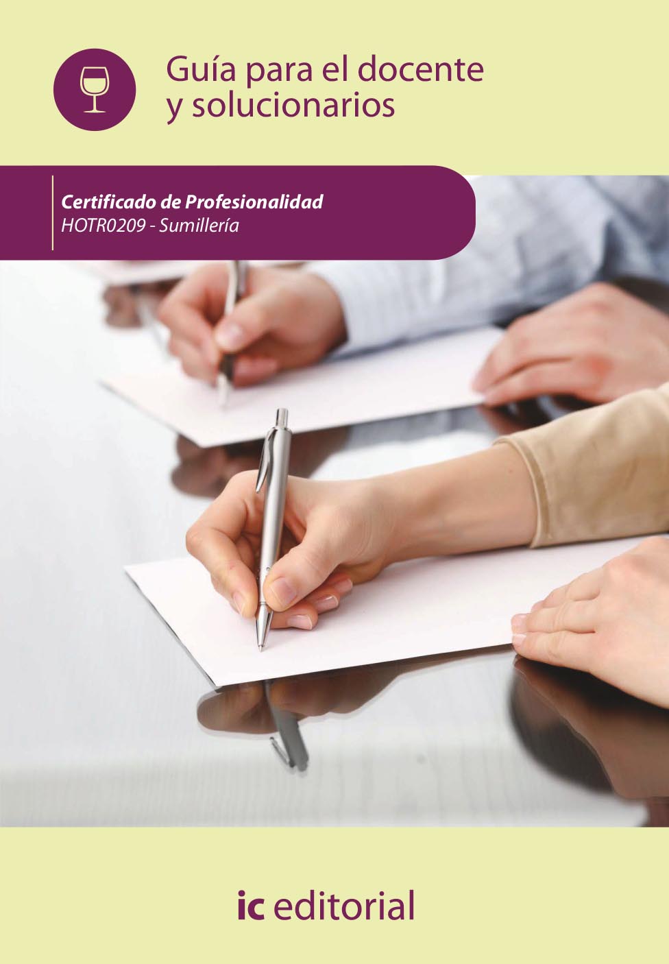 Sumillería. HOTR0209 - Guía para el docente y solucionarios