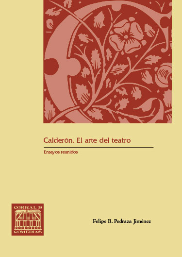 Calderón. El arte del teatro