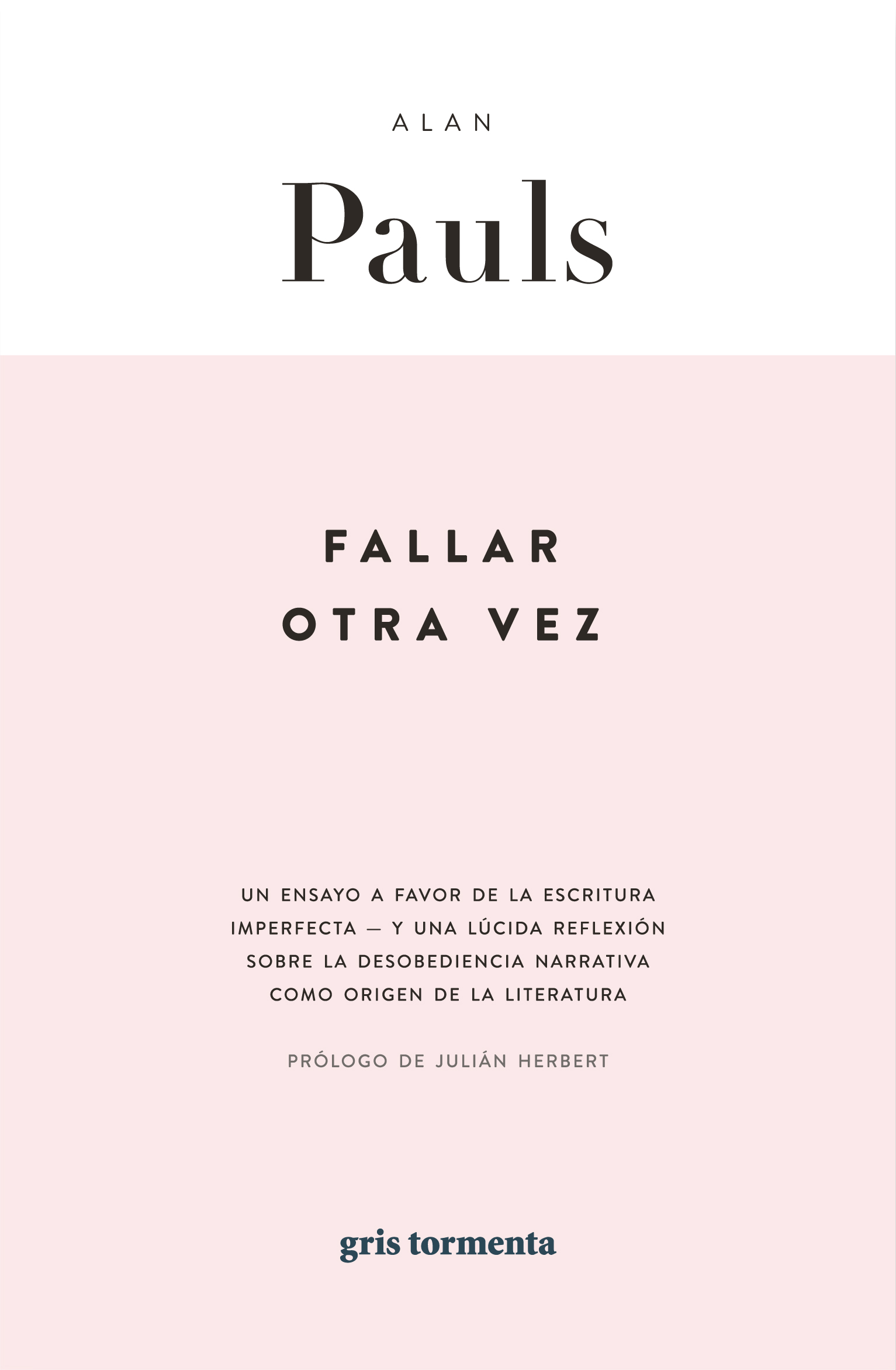 Fallar otra vez
