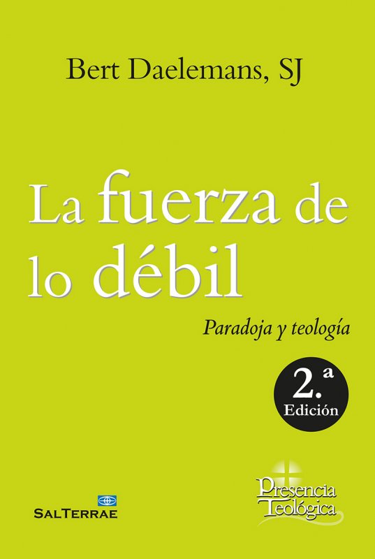 La fuerza de lo débil