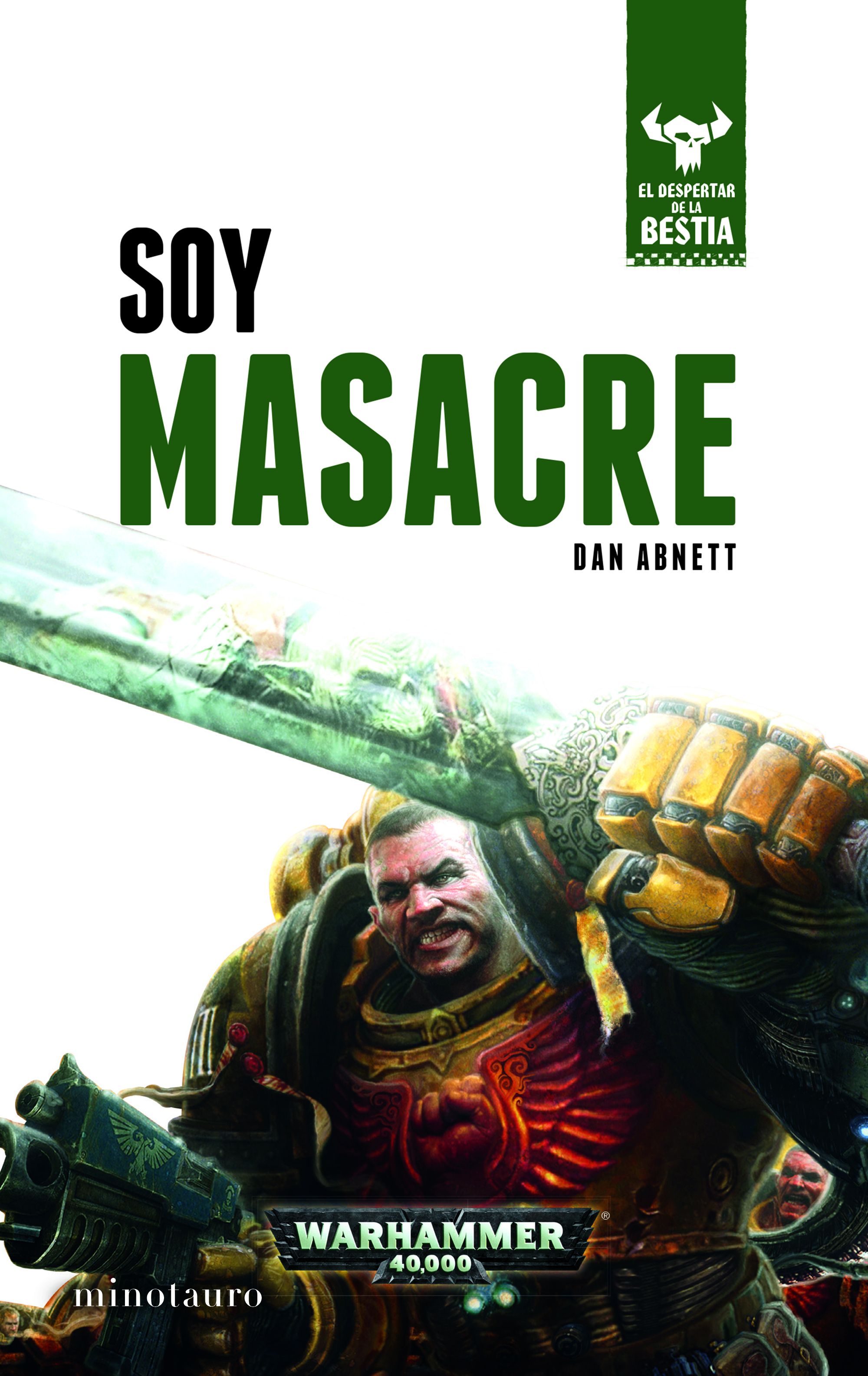El despertar de la bestia nº 01/10 Soy Masacre