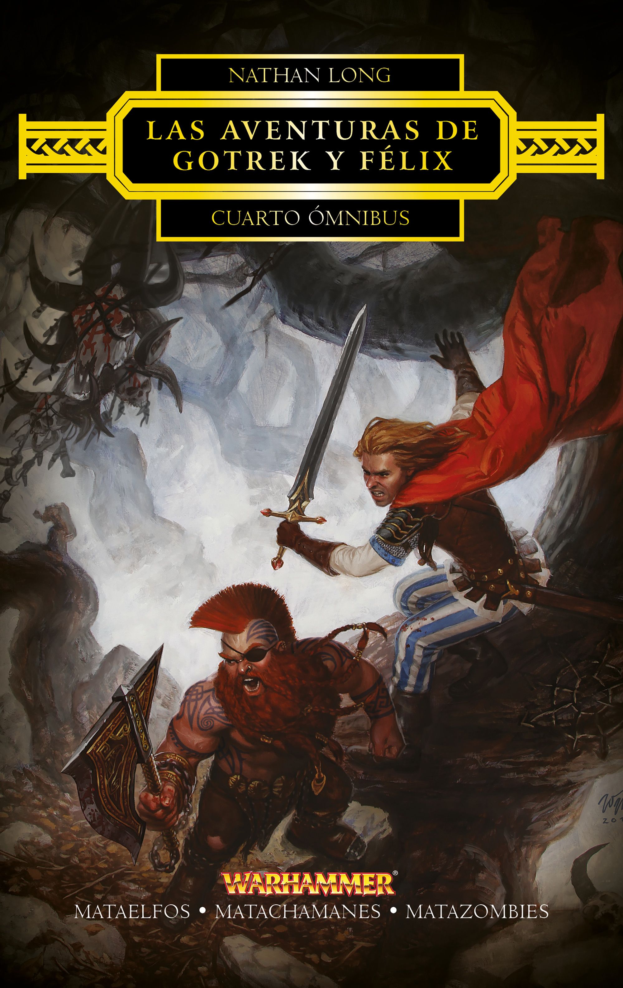 Las aventuras de Gotrek y Félix Omnibus nº 04/04