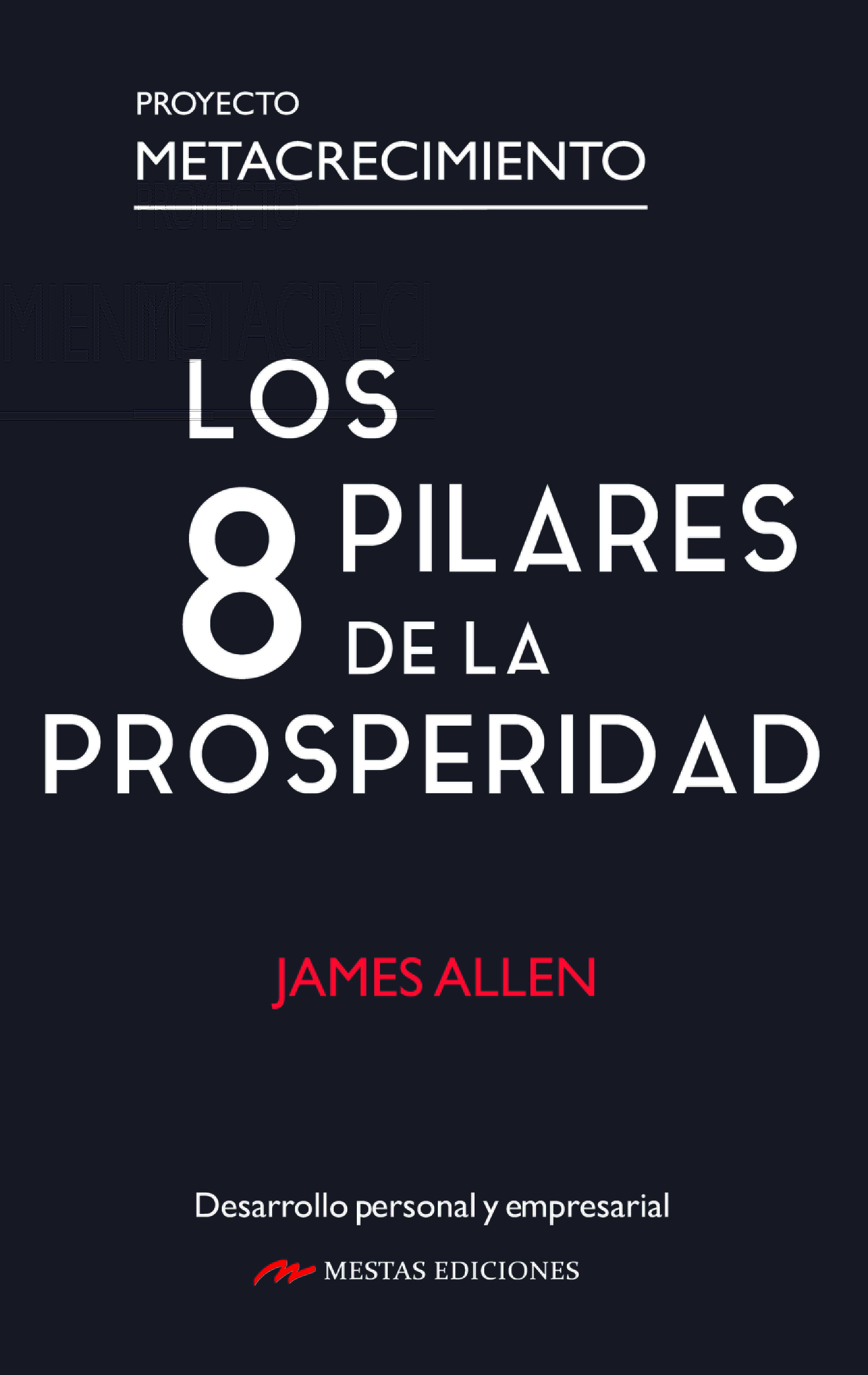 Los 8 pilares de la Prosperidad