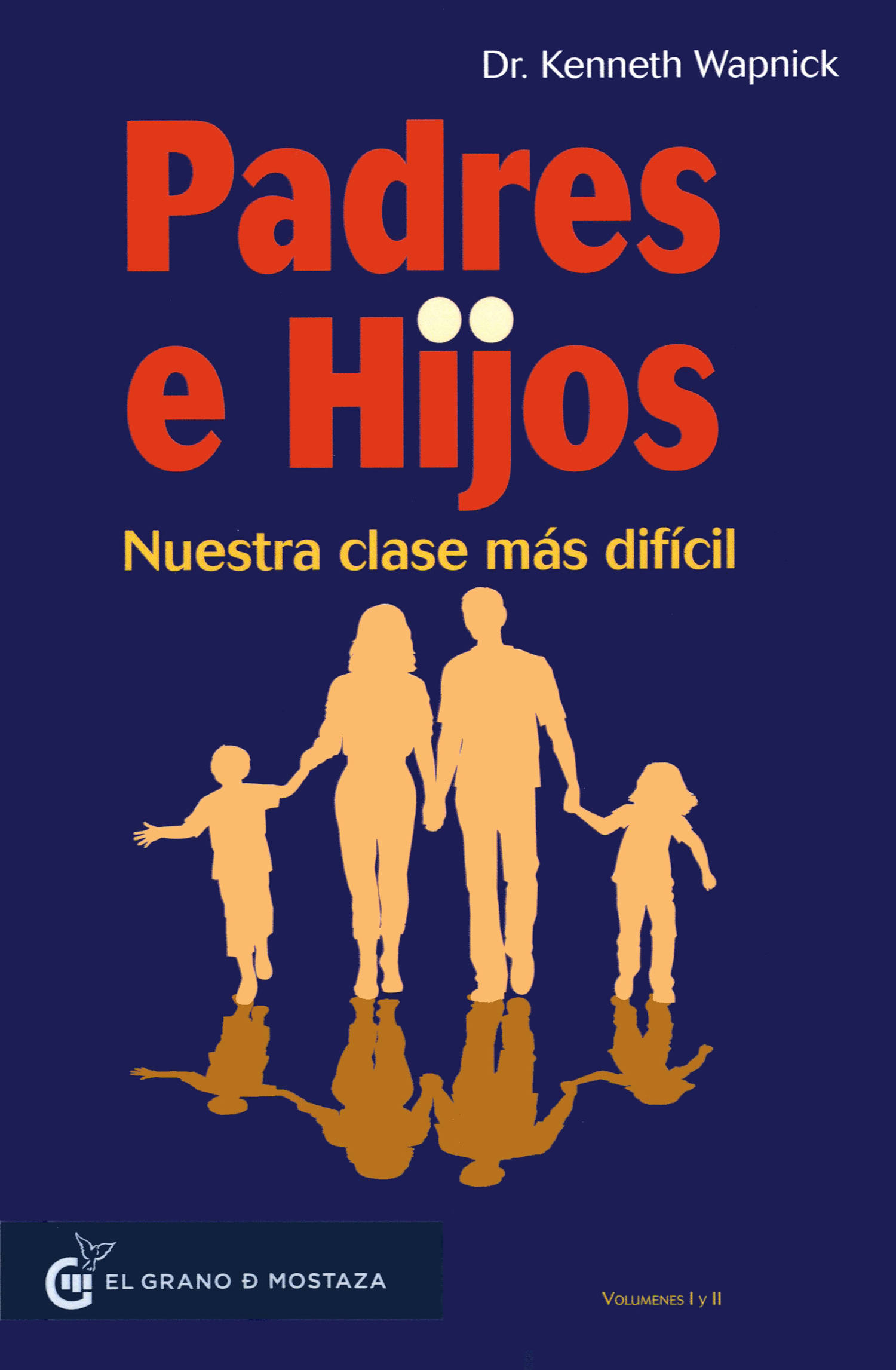 Paquete Padres e hijos: Nuestra clase más difícil (2 volúmenes)