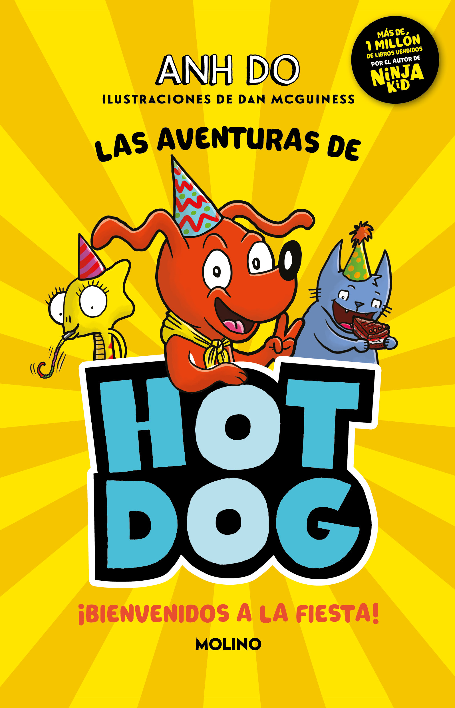 ¡Las aventuras de Hotdog! 2 - ¡Bienvenidos a la fiesta!