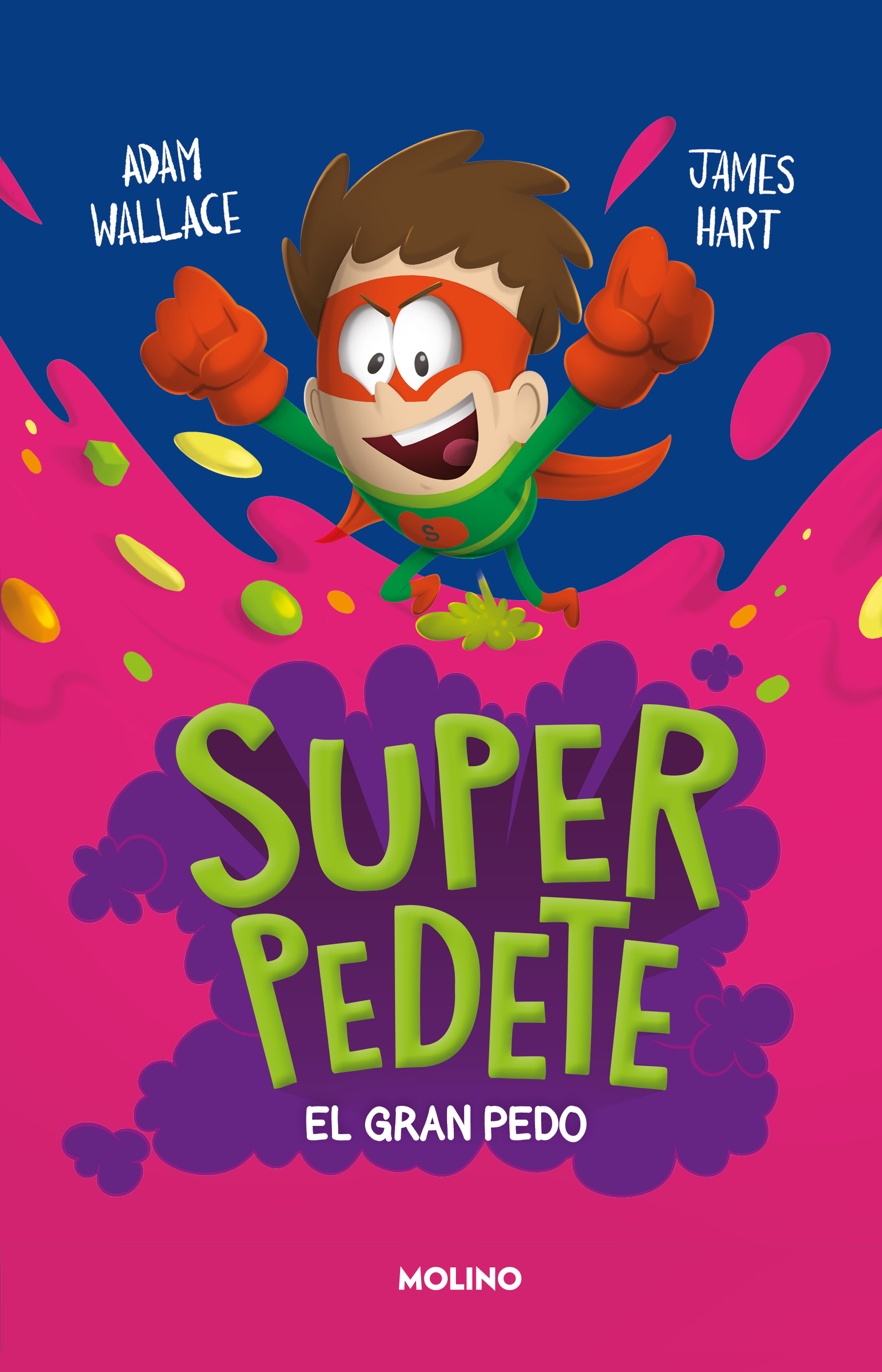 Superpedete 2 - El gran pedo