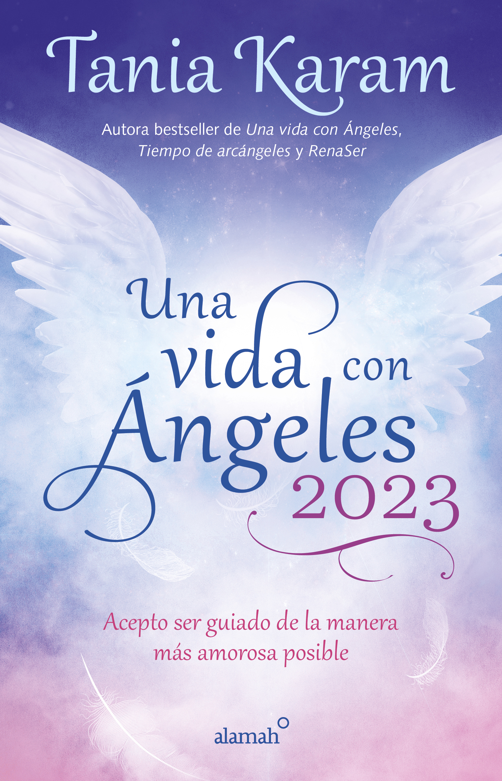 Una vida con ángeles 2023