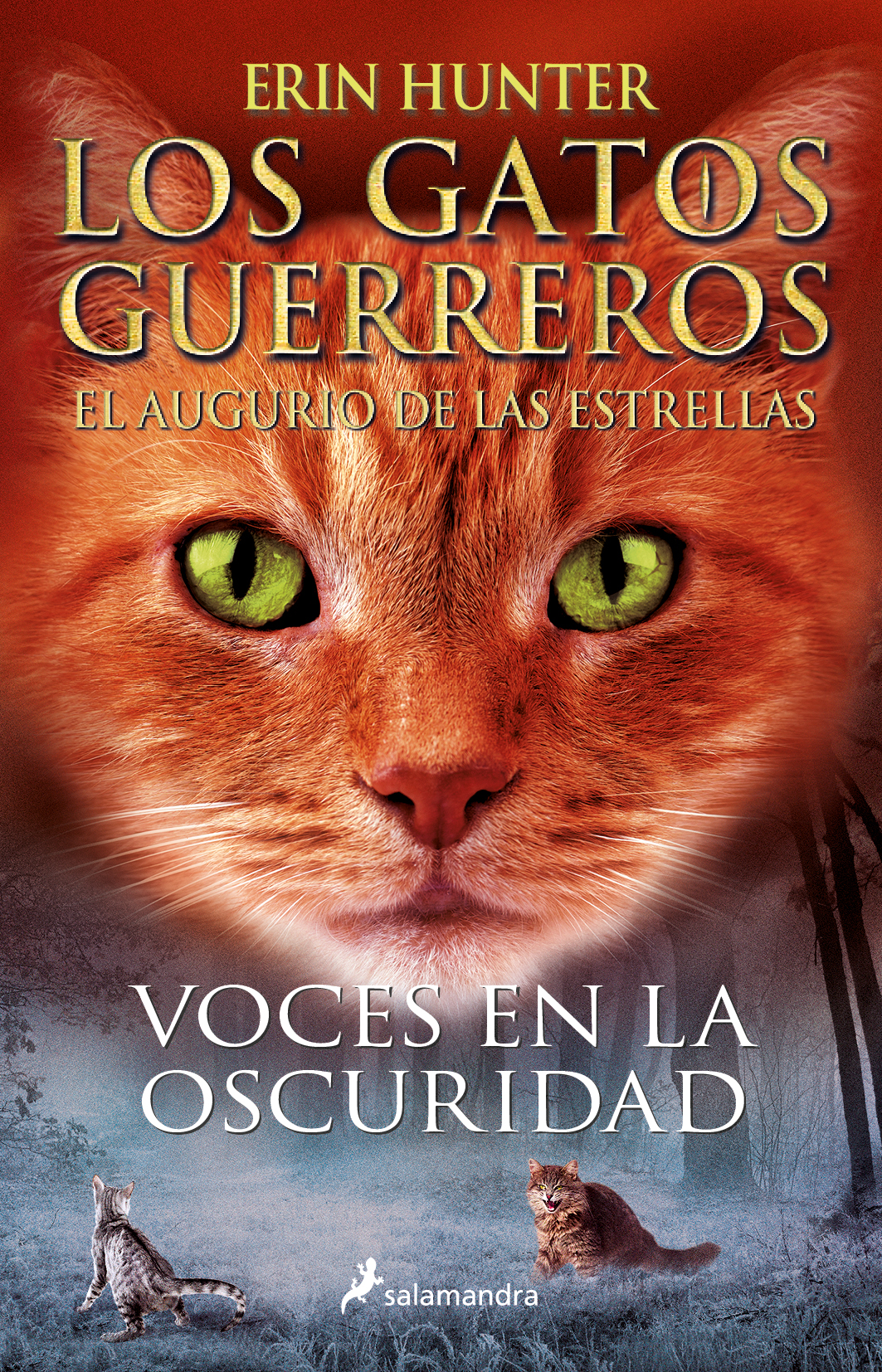 Voces en la oscuridad ( Los Gatos Guerreros | El augurio de las estrellas 3 )