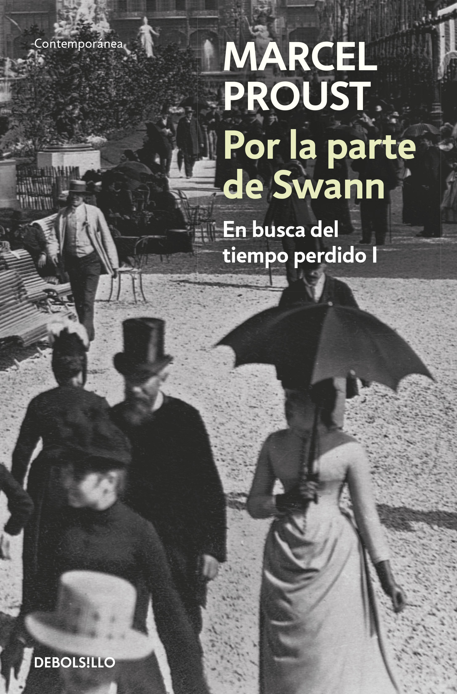En busca del tiempo perdido 1 - Por la parte de Swann
