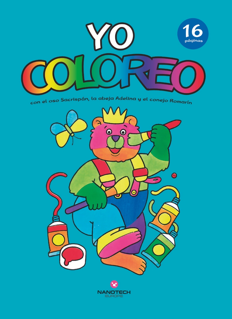 Yo coloreo con el oso Sacrispán, la abeja Adelina y el conejo Romarín