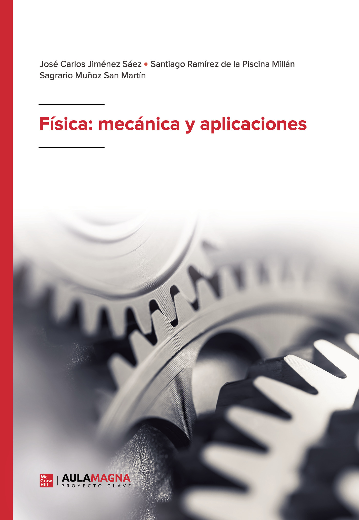Física: mecánica y aplicaciones