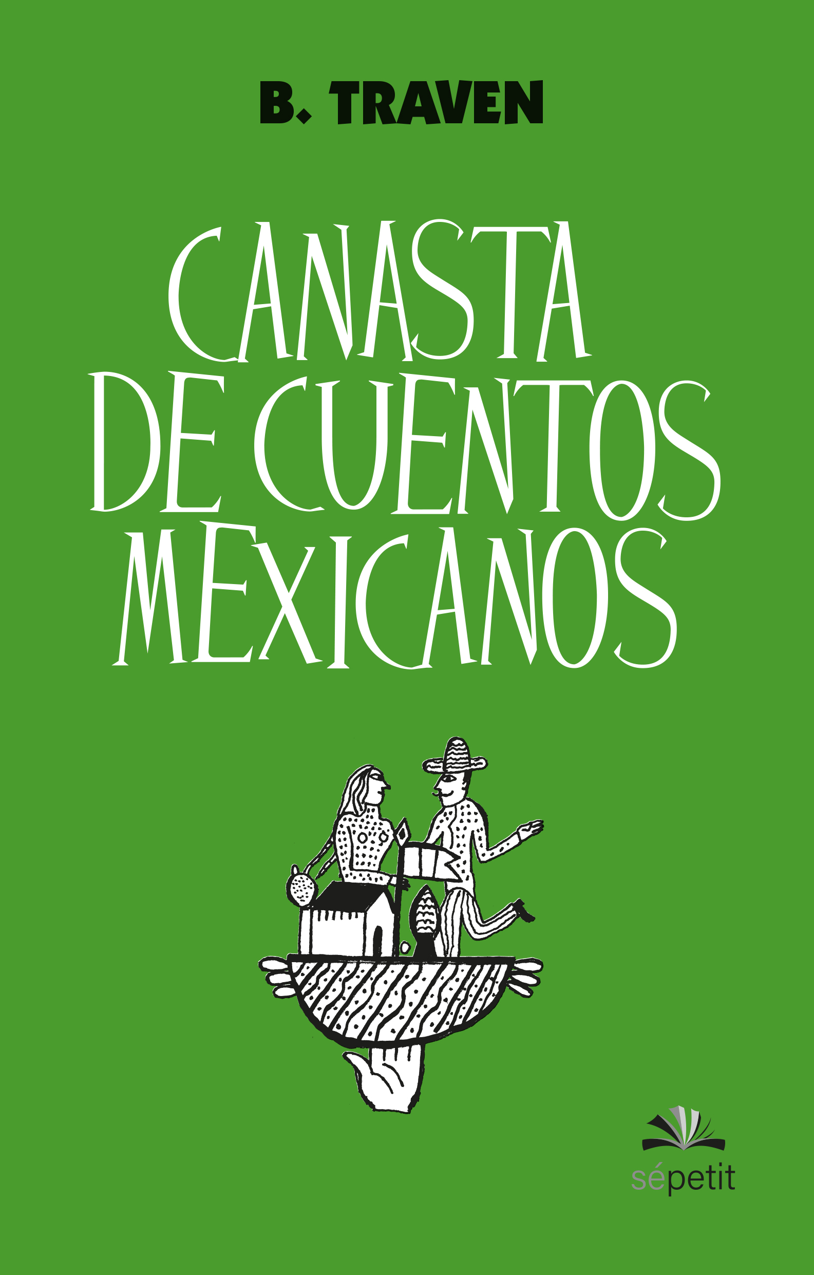 Canasta de cuentos mexicanos