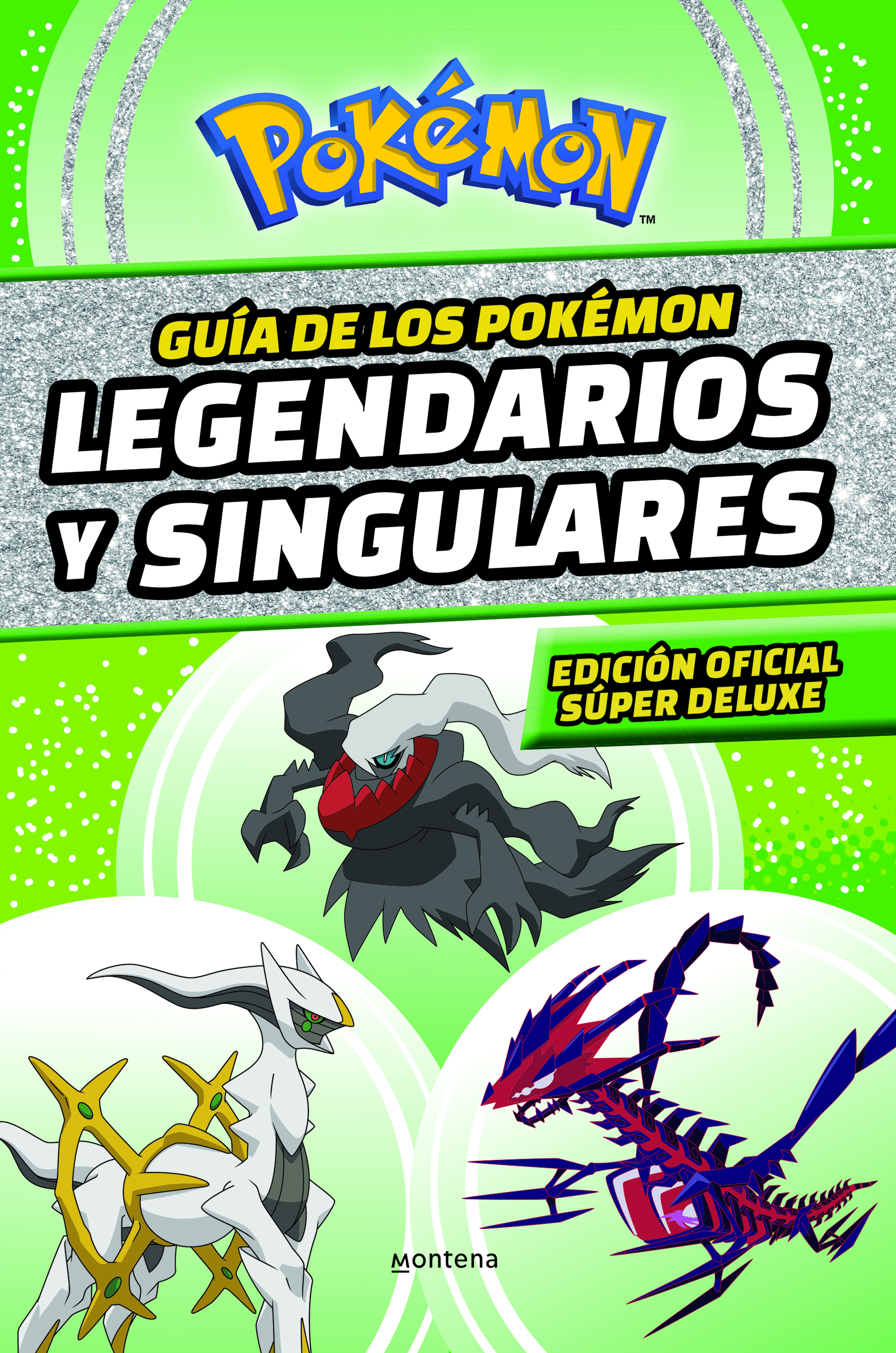 Guía de los Pokémon legendarios y singulares (edición oficial súper deluxe) (Colección Pokémon)