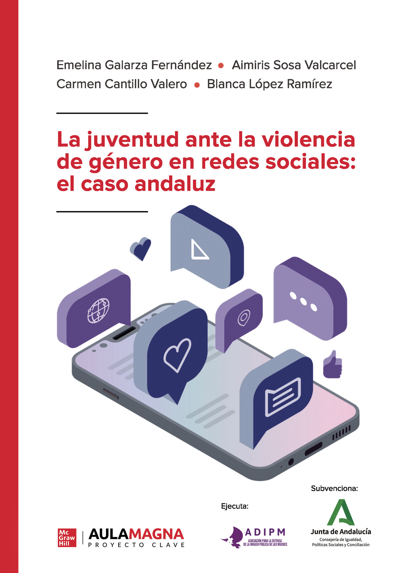 La juventud ante la violencia de género en redes sociales: el caso andaluz