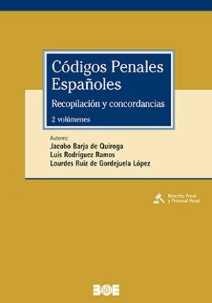 Códigos Penales Españoles. Recopilación y concordancias