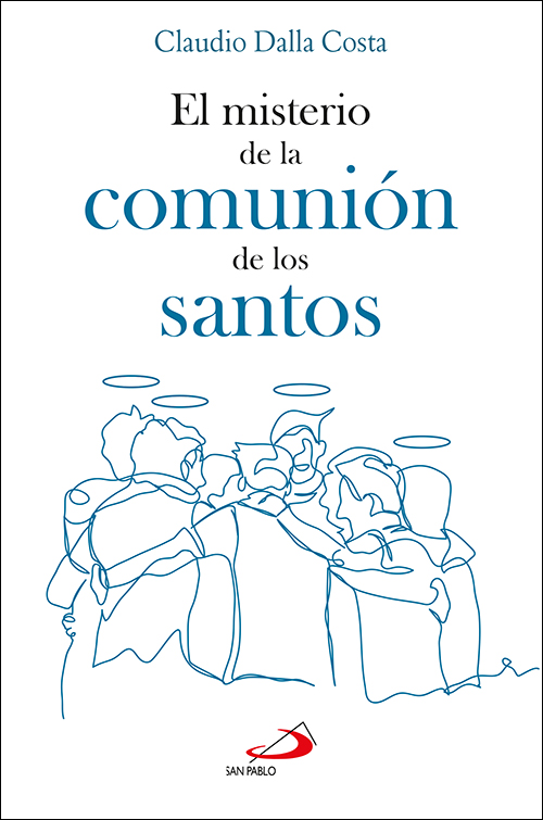 El misterio de la comunión de los santos