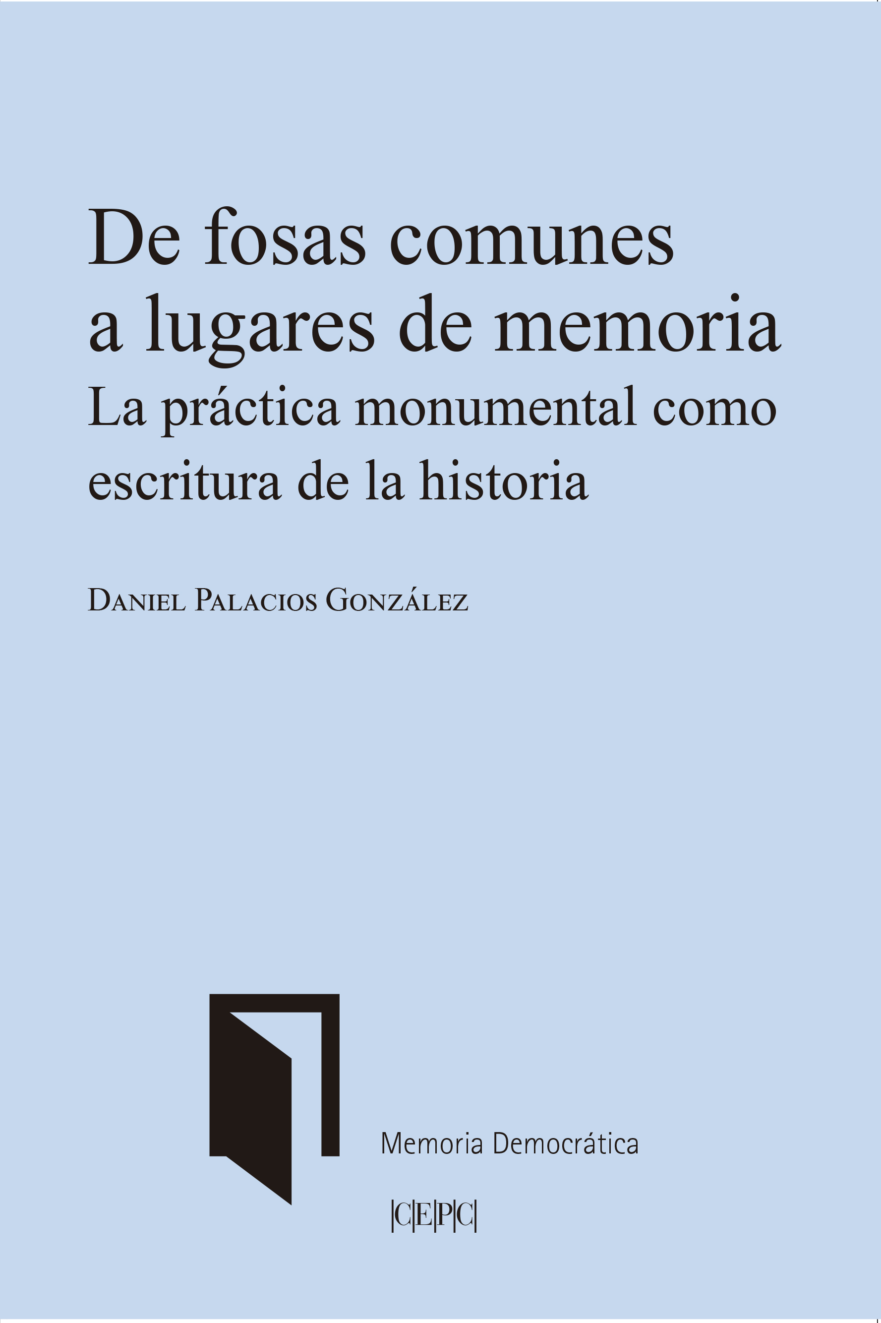 De fosas comunes a lugares de memoria
