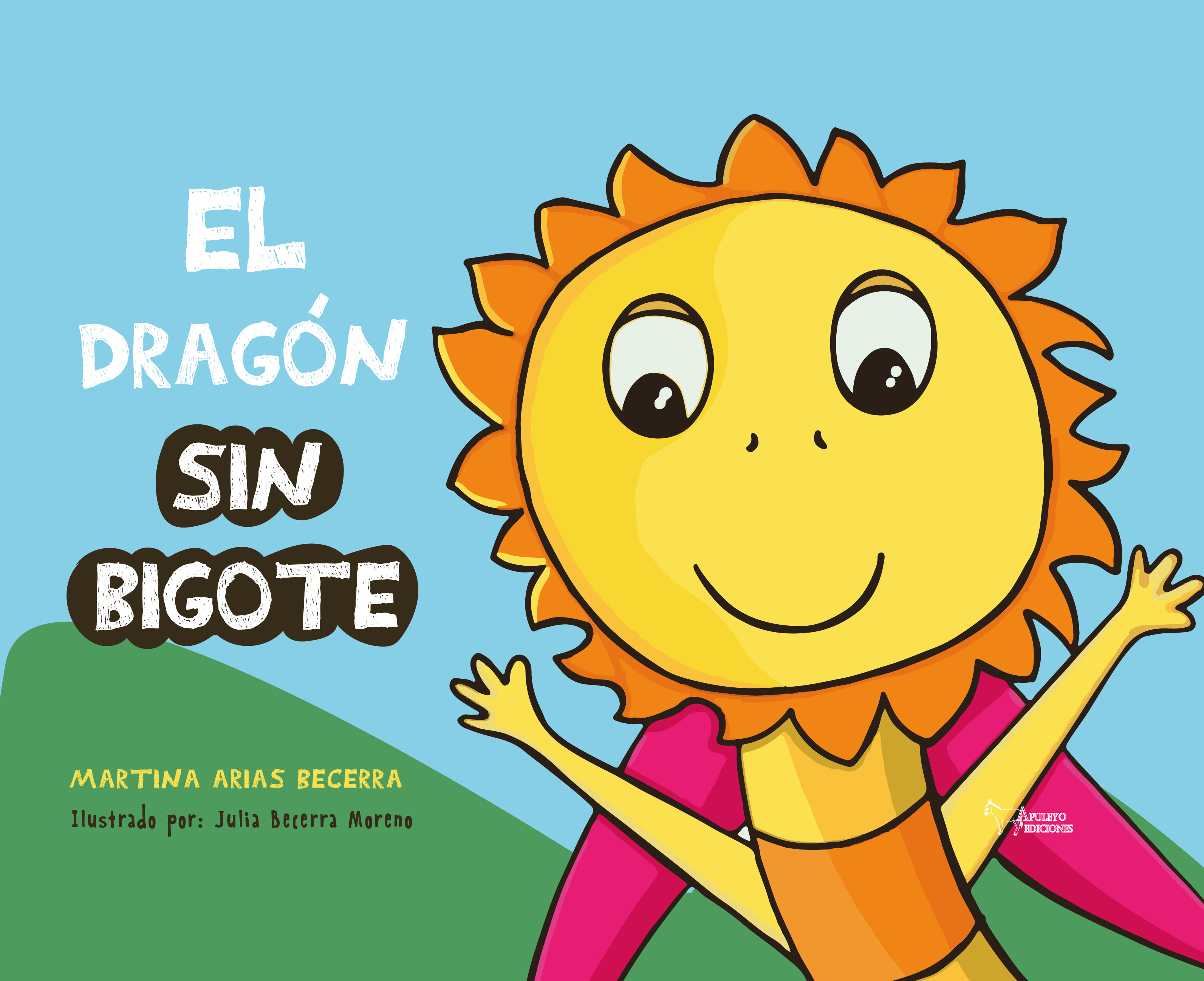 El dragón sin bigote