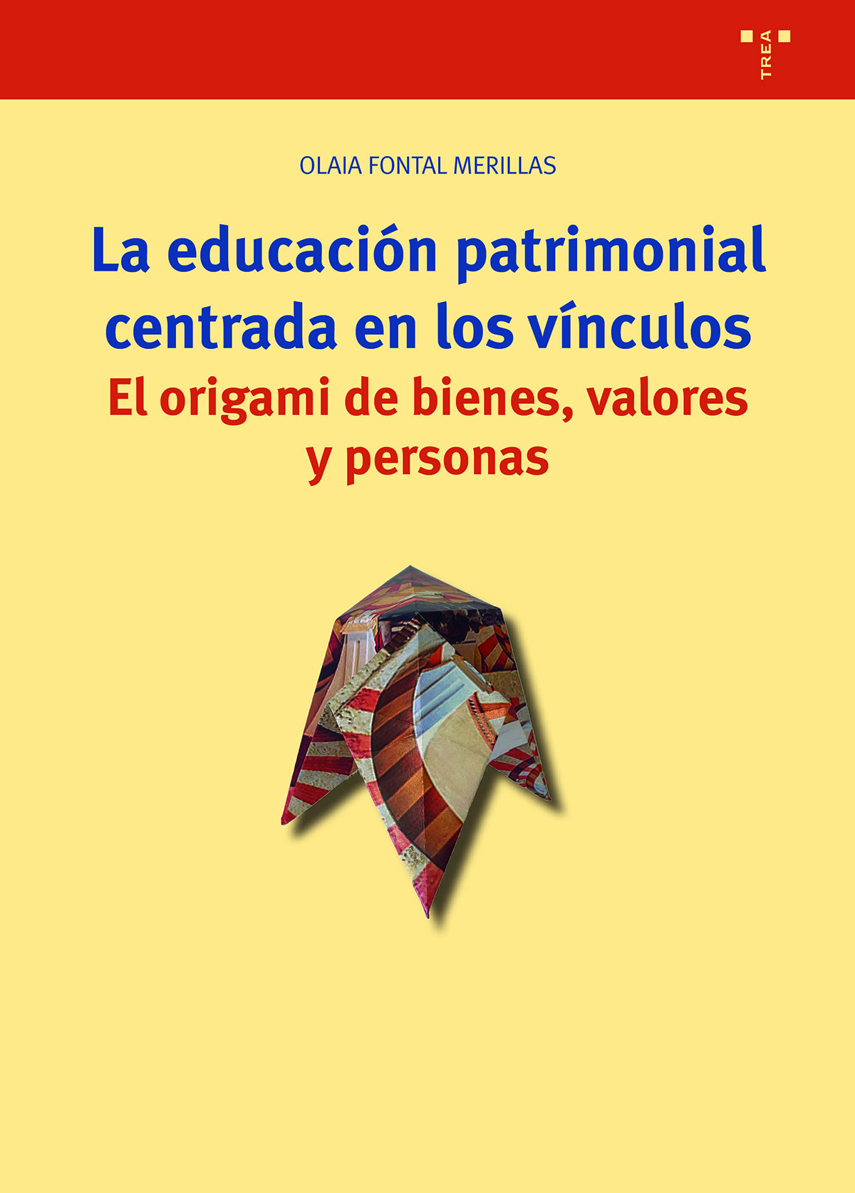 La educación patrimonial centrada en los vínculos