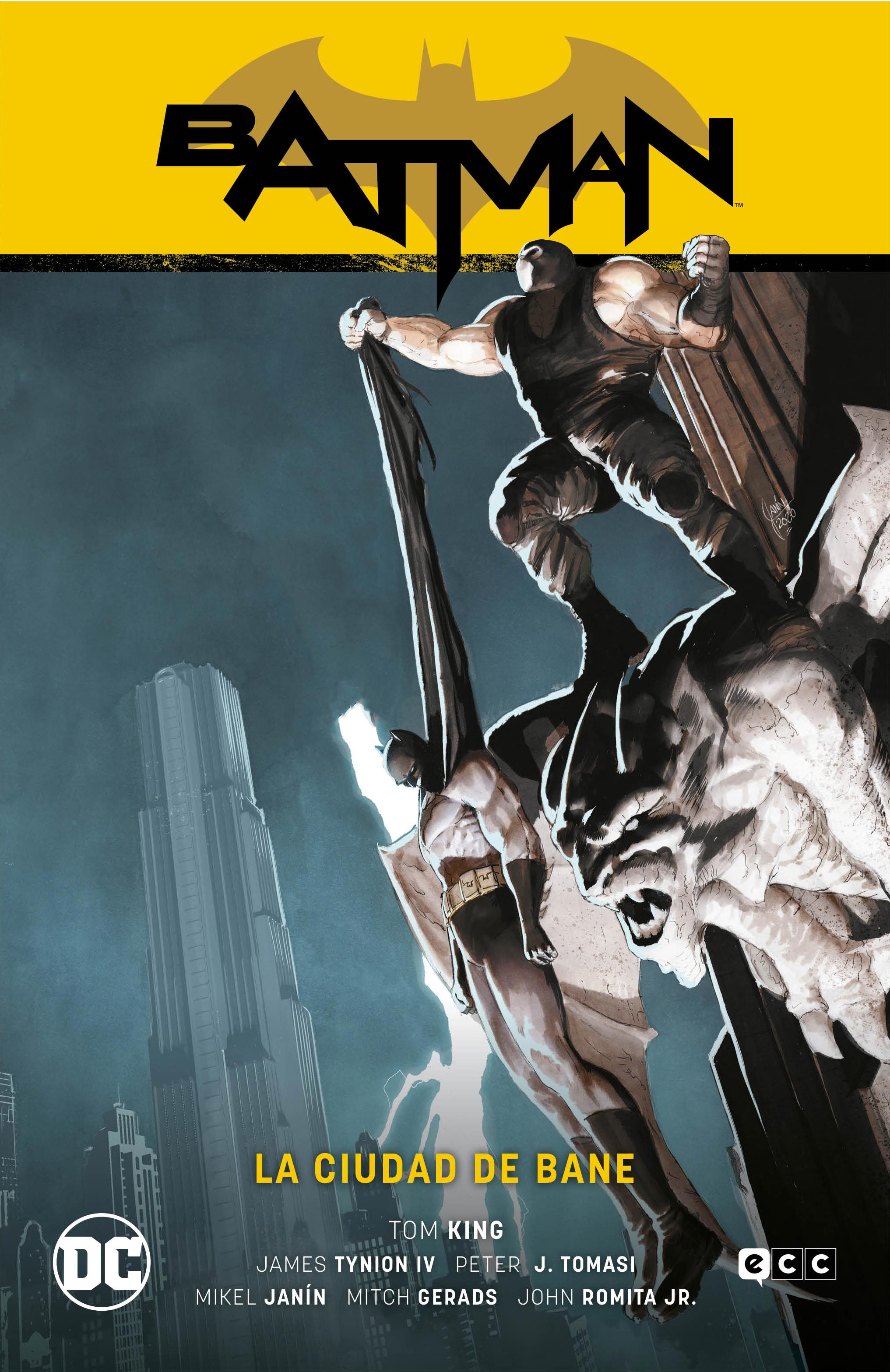 Batman vol. 16: La ciudad de Bane (Batman Saga - El Año del Villano Parte 2)