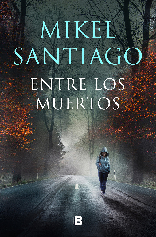 Entre los muertos ( Trilogía de Illumbe 3 )