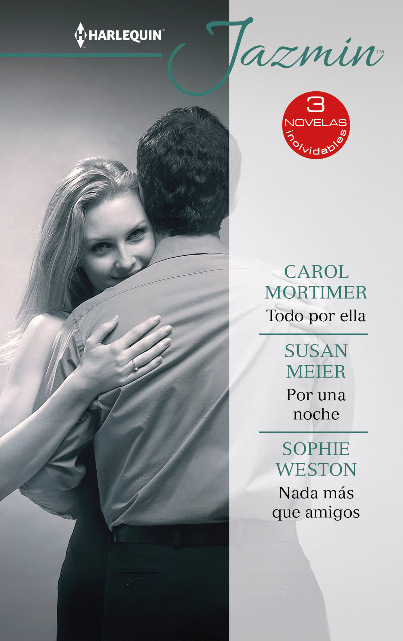 Todo por ella; Por una noche; Nada más que amigos