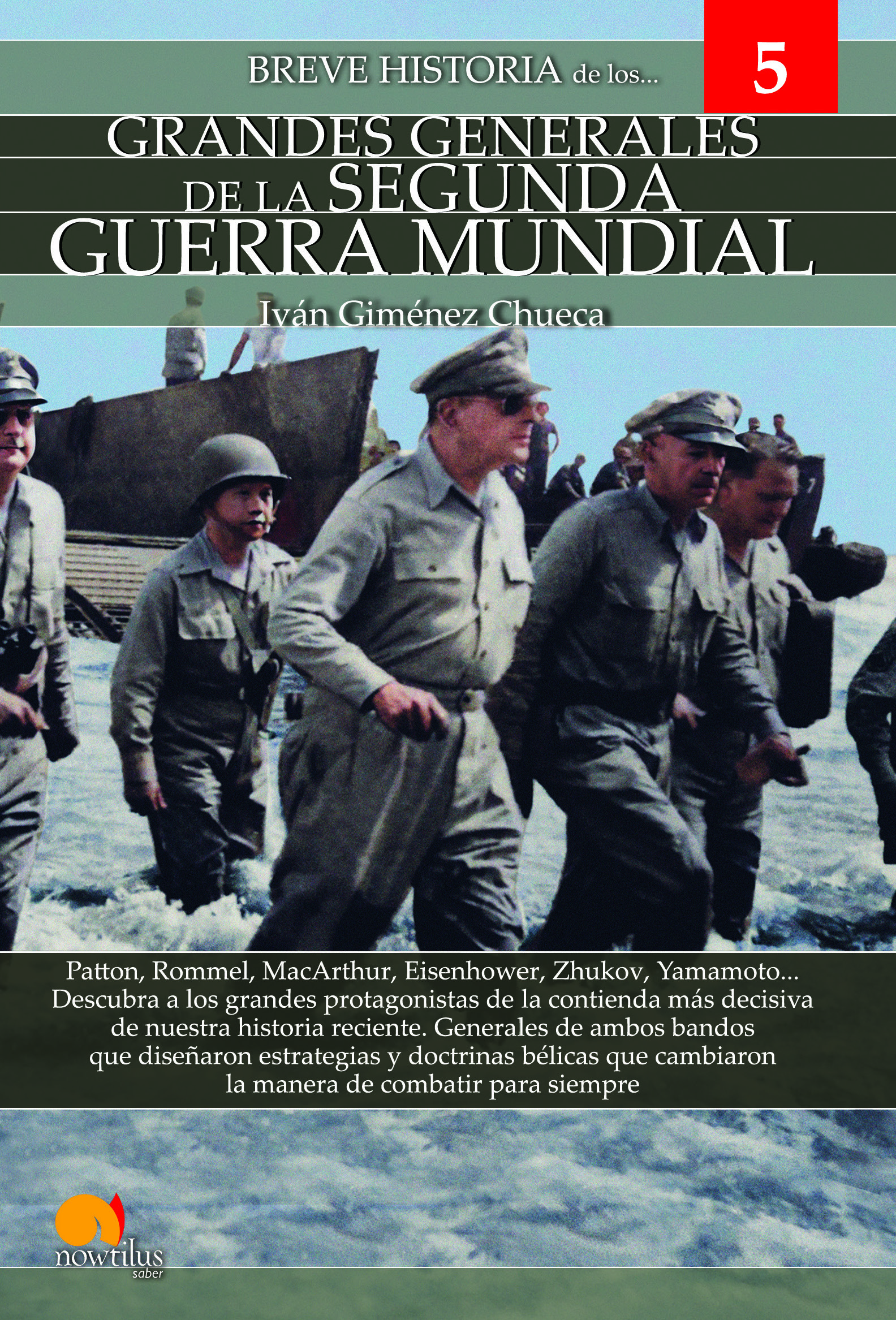 Breve historia Grandes Generales de la II Guerra Mundial