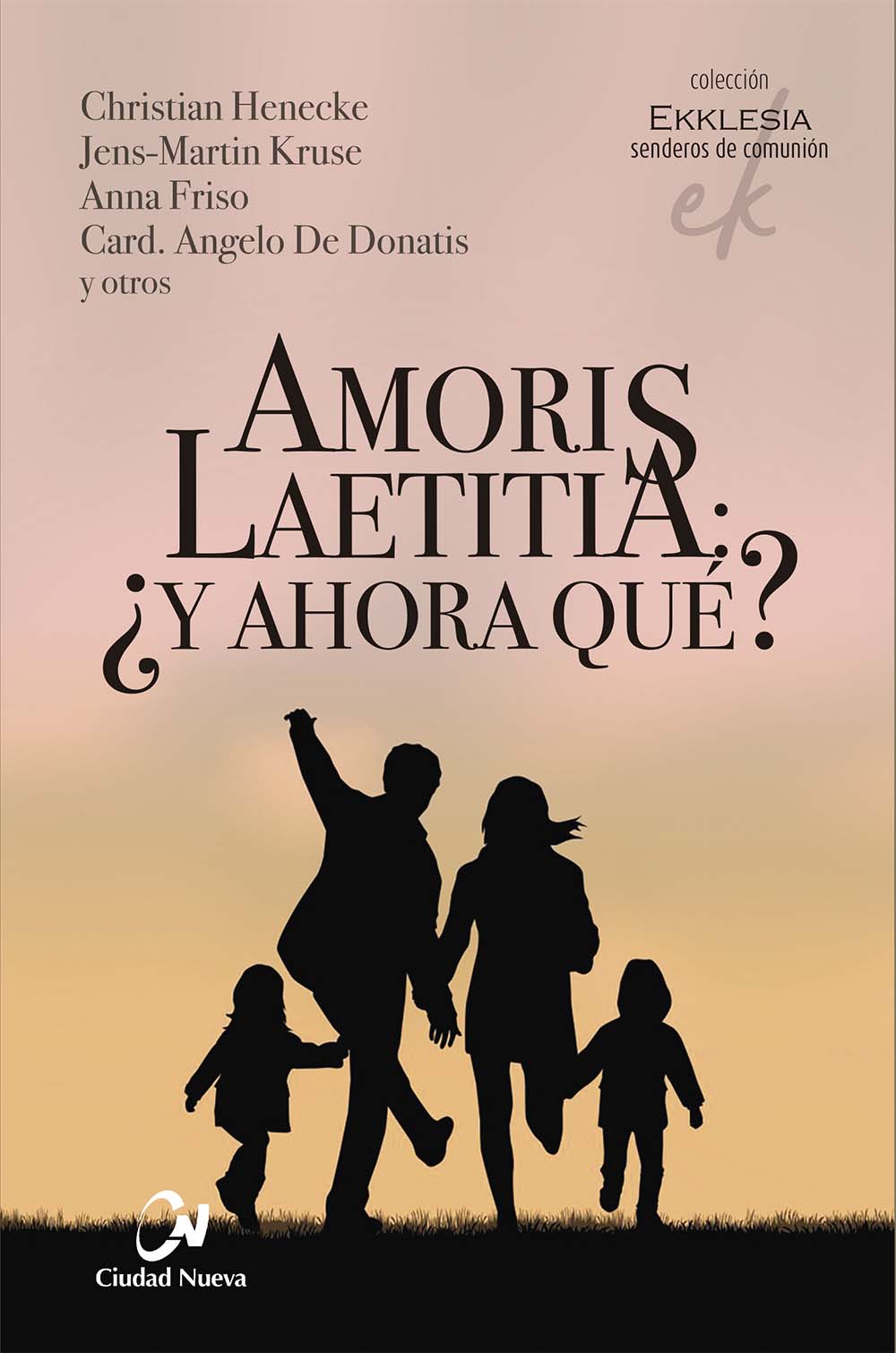 Amoris Laetitia: ¿y ahora qué?