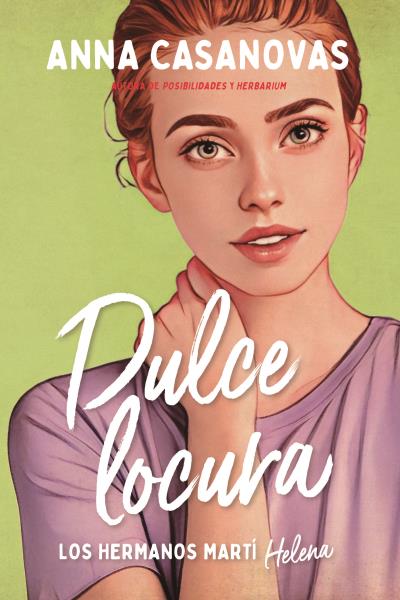 Los Hermanos Martí (3): Dulce locura