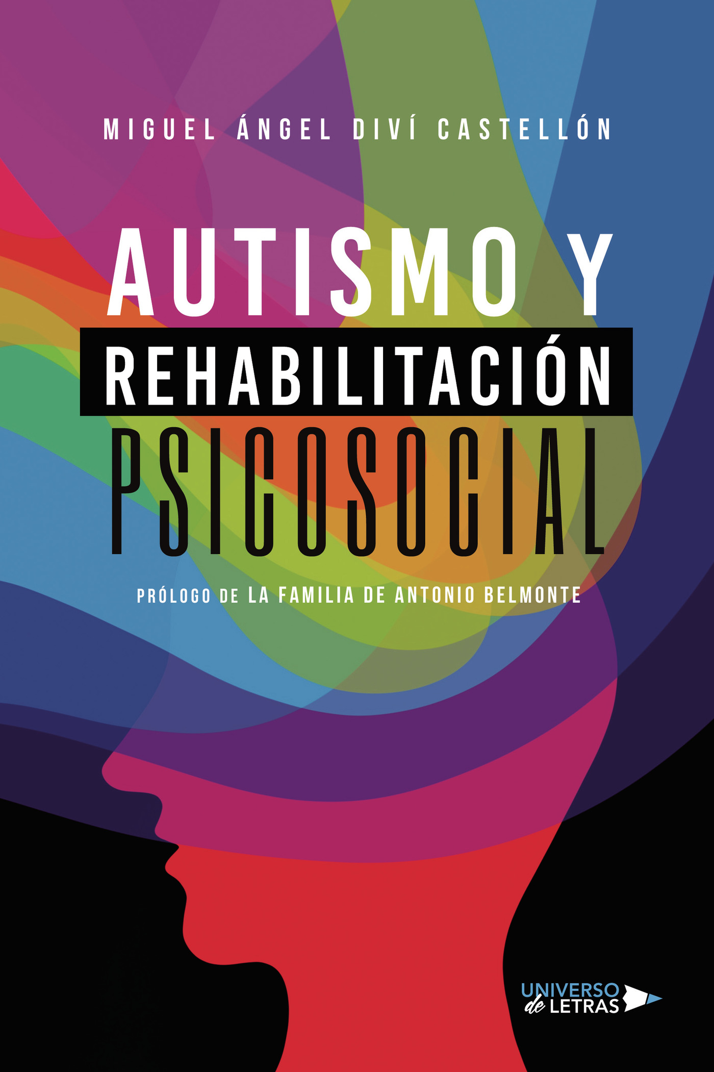 AUTISMO Y REHABILITACIÓN PSICOSOCIAL