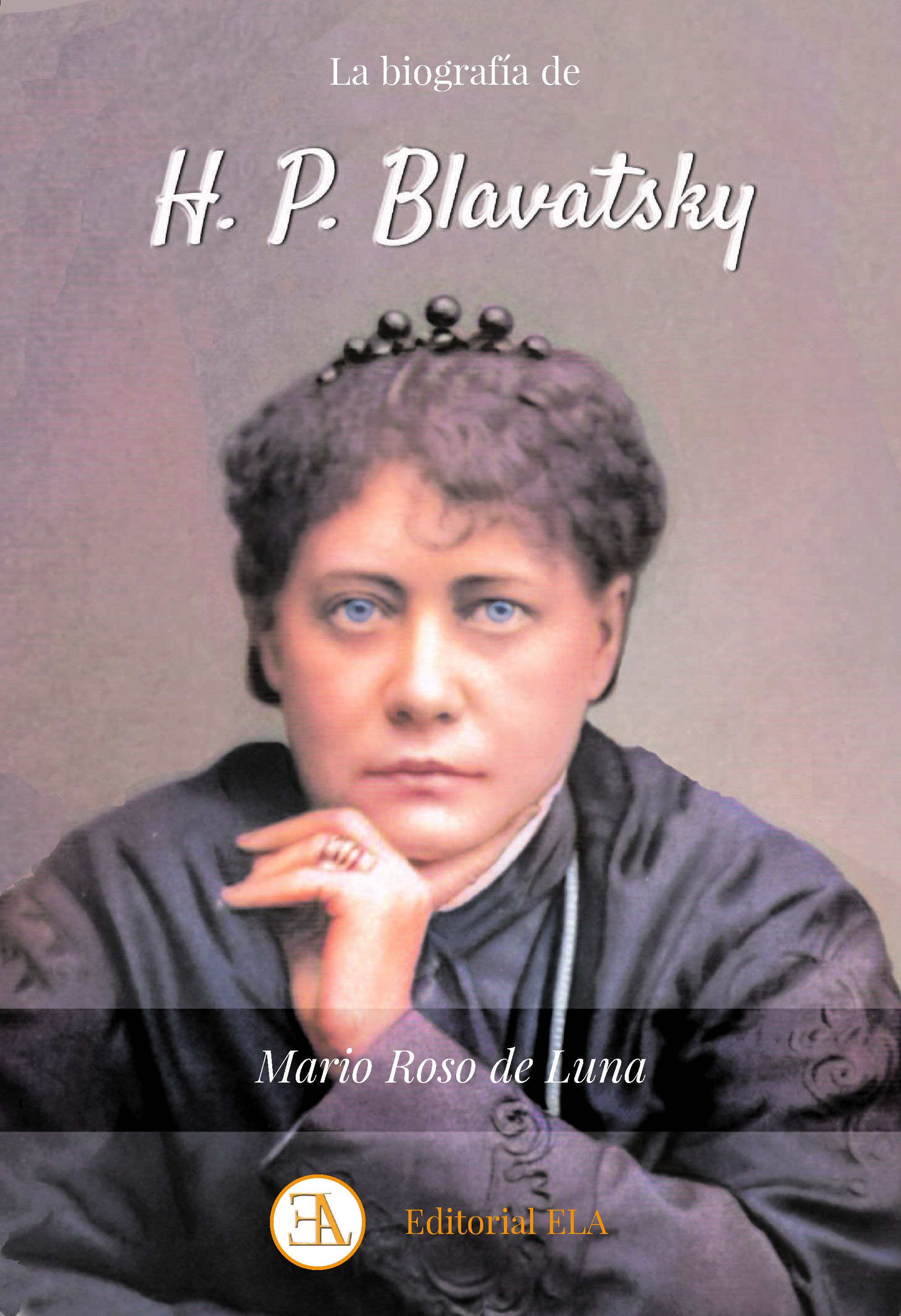 La biografía de H.P. Blavatsky