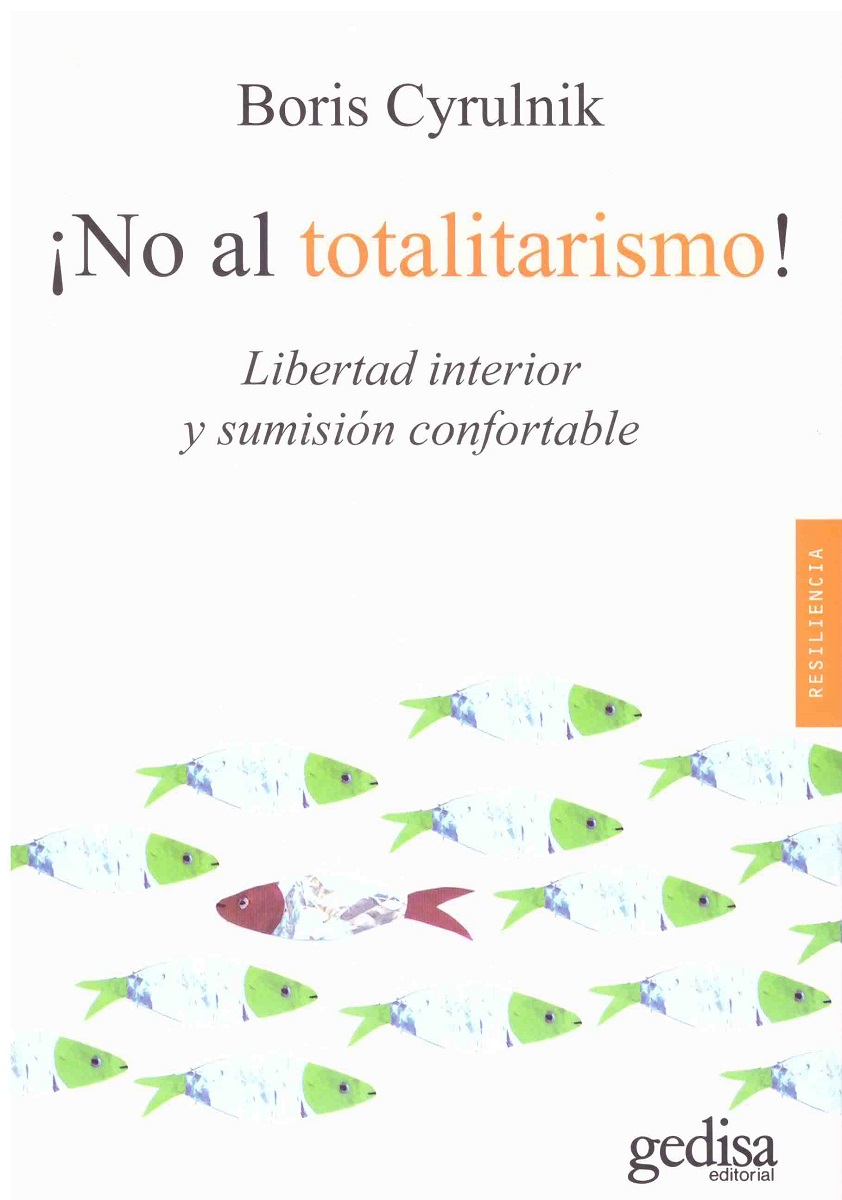 ¡No al totalitarismo!