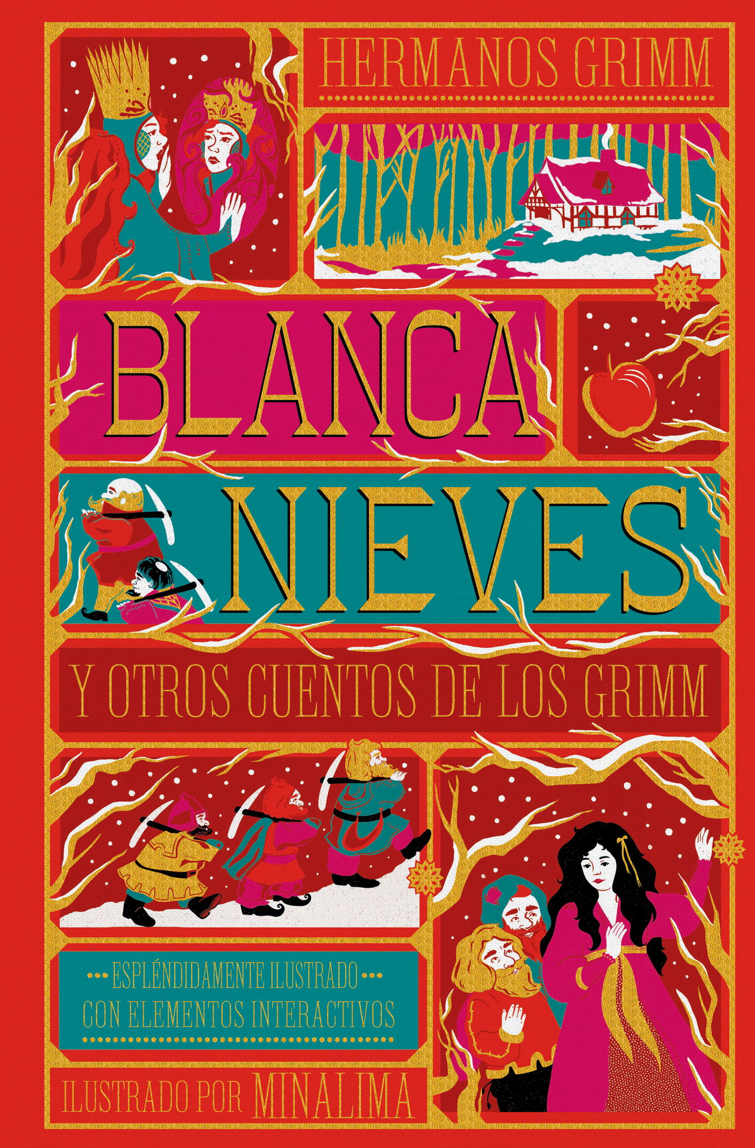 Blanca nieves y otros cuentos de los Grimm